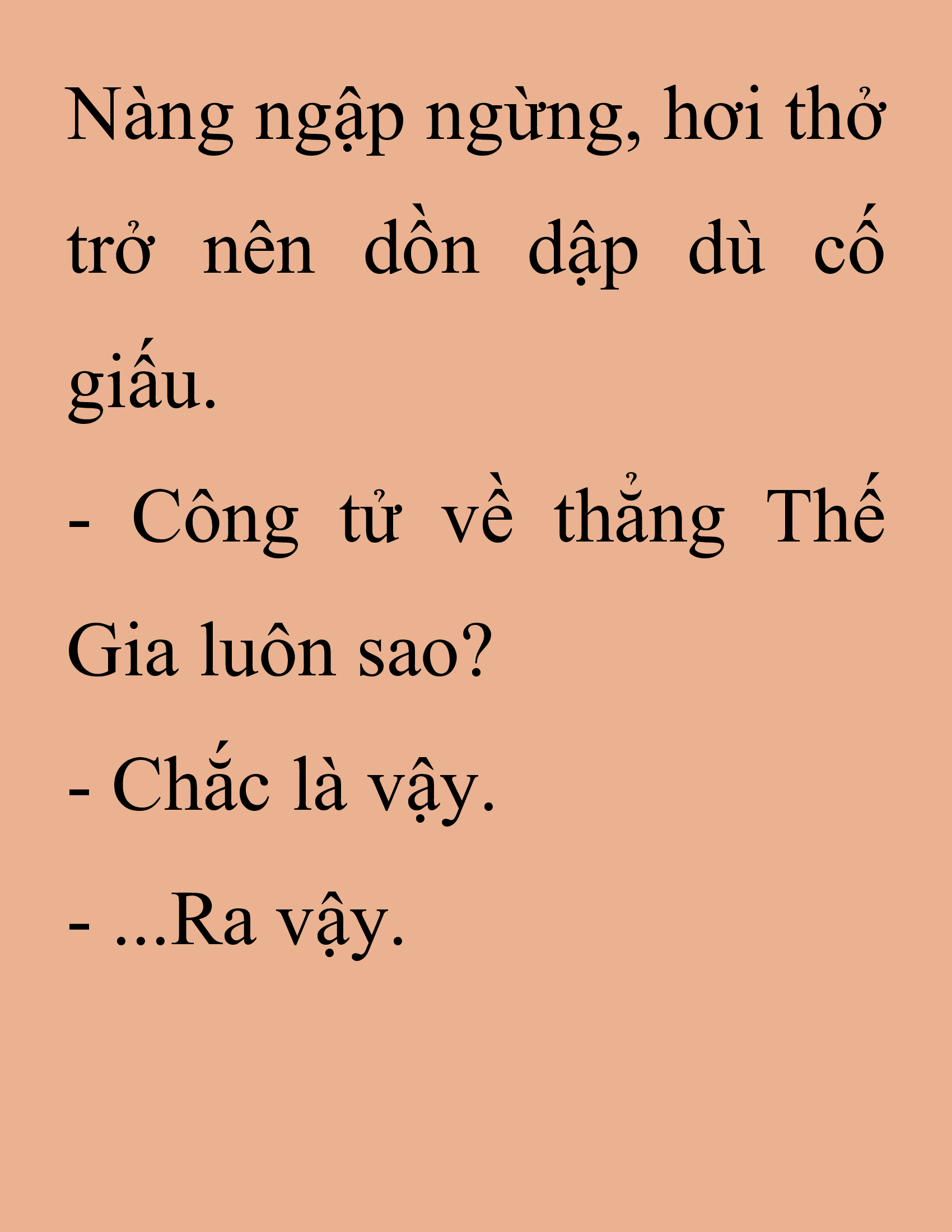 Đọc truyện SNVT[NOVEL] Thanh Mai Trúc Mã Của Đệ Nhất Thiên Hạ - Chương 224: Trò Vô Bổ