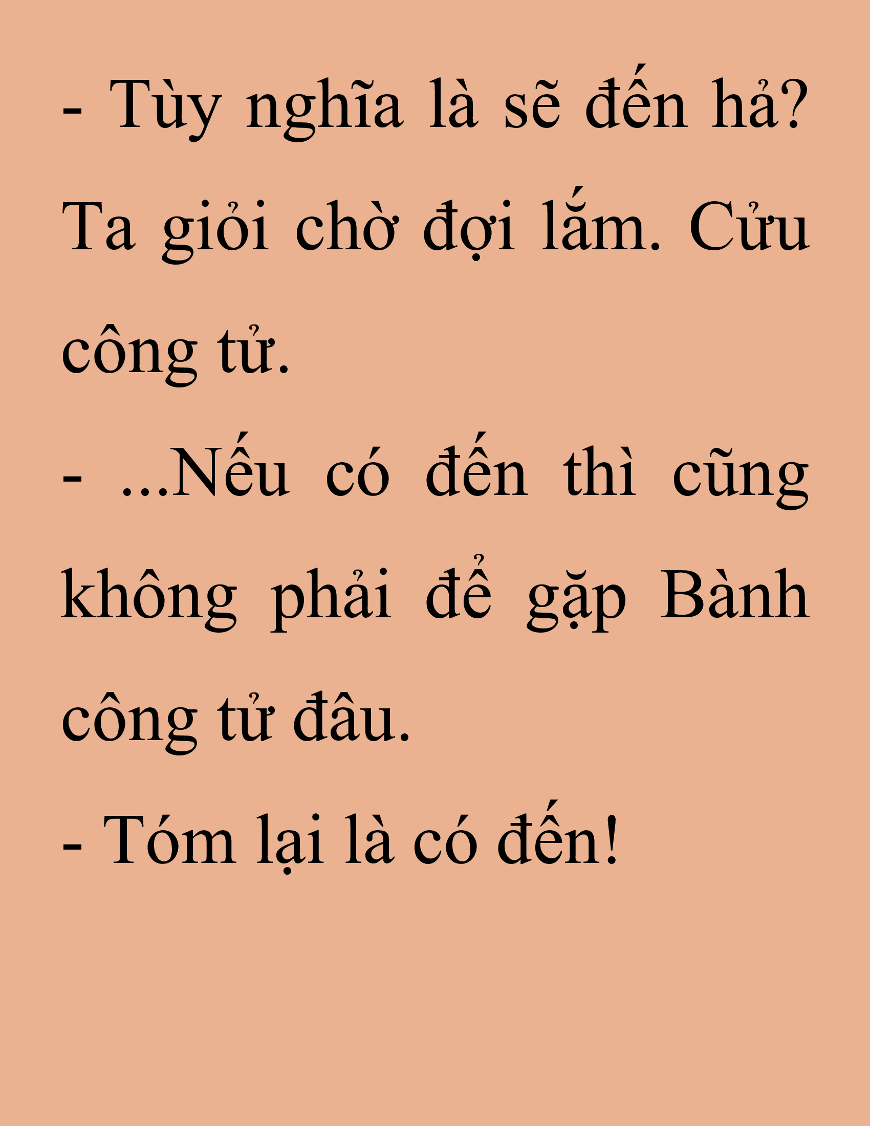Đọc truyện SNVT[NOVEL] Thanh Mai Trúc Mã Của Đệ Nhất Thiên Hạ - Chương 225: Trò Vô Bổ