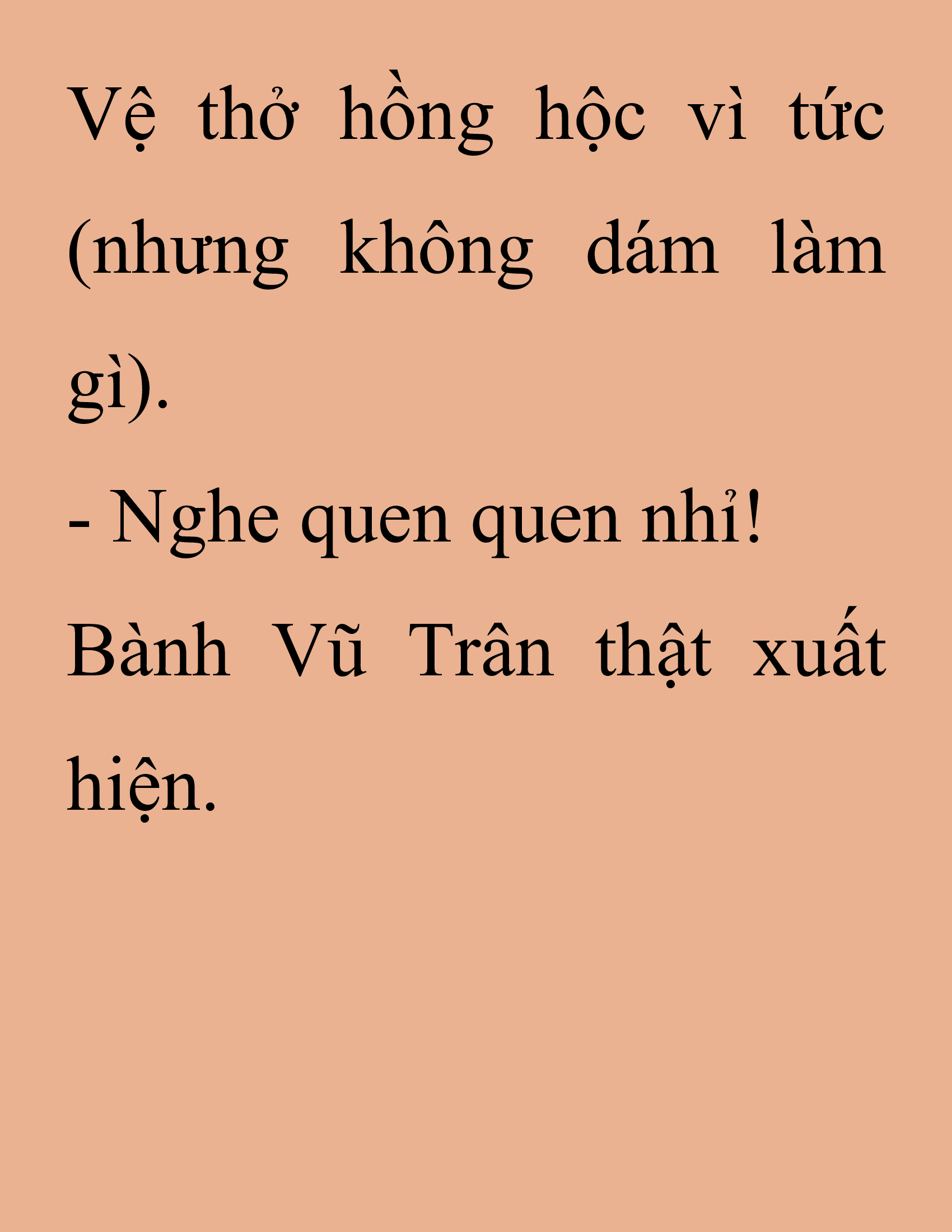 Đọc truyện SNVT[NOVEL] Thanh Mai Trúc Mã Của Đệ Nhất Thiên Hạ - Chương 225: Trò Vô Bổ