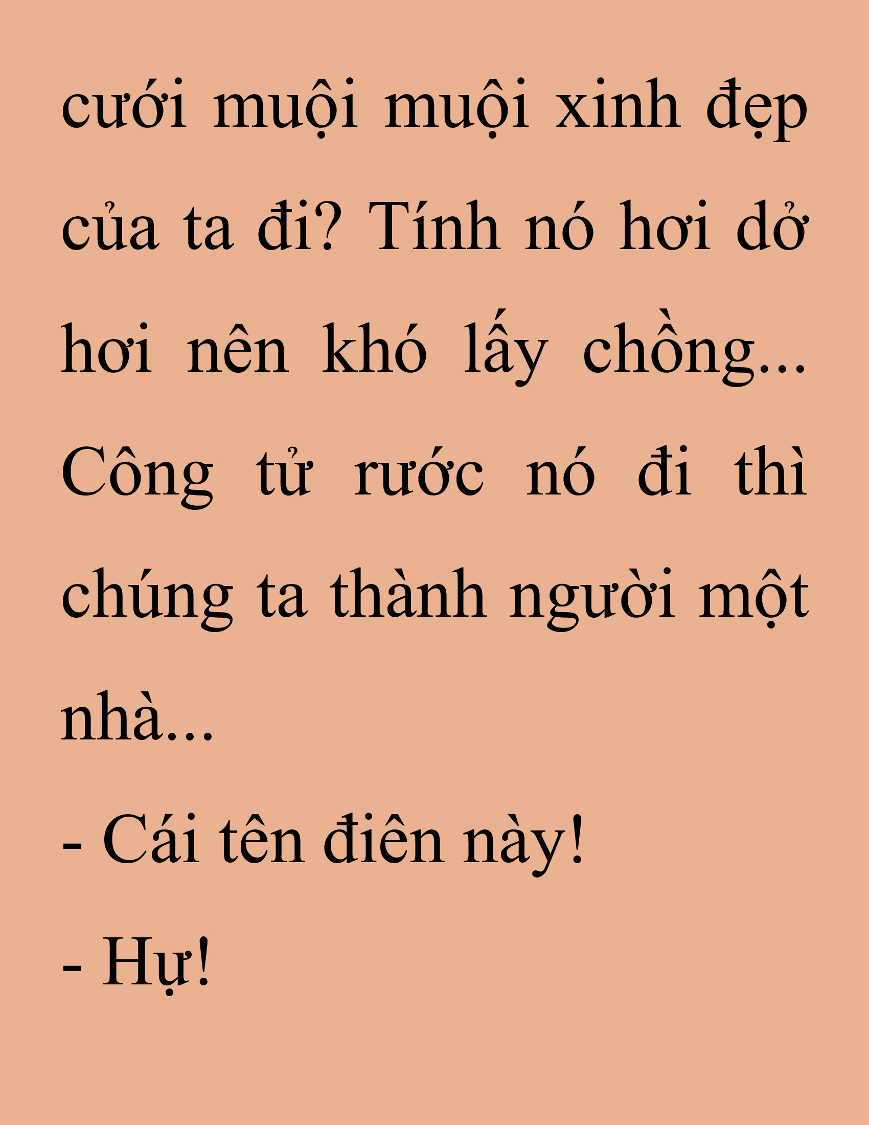 Đọc truyện SNVT[NOVEL] Thanh Mai Trúc Mã Của Đệ Nhất Thiên Hạ - Chương 225: Trò Vô Bổ