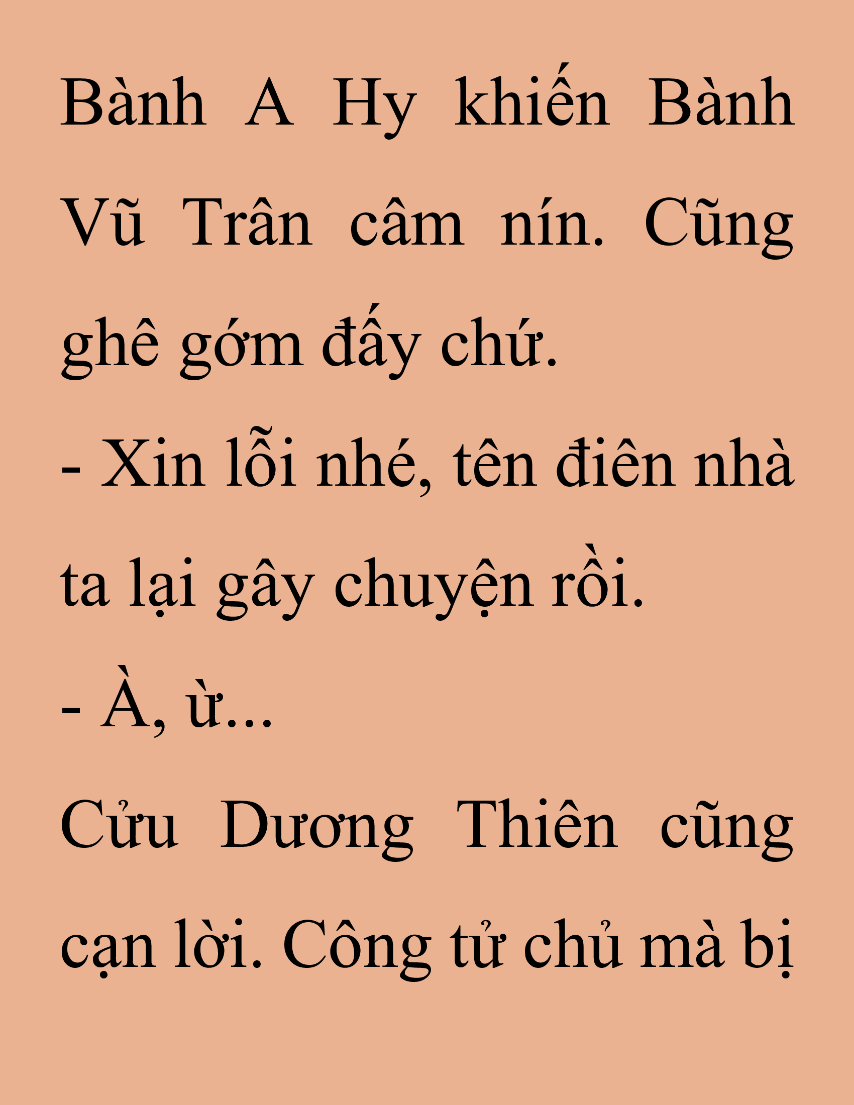 Đọc truyện SNVT[NOVEL] Thanh Mai Trúc Mã Của Đệ Nhất Thiên Hạ - Chương 225: Trò Vô Bổ