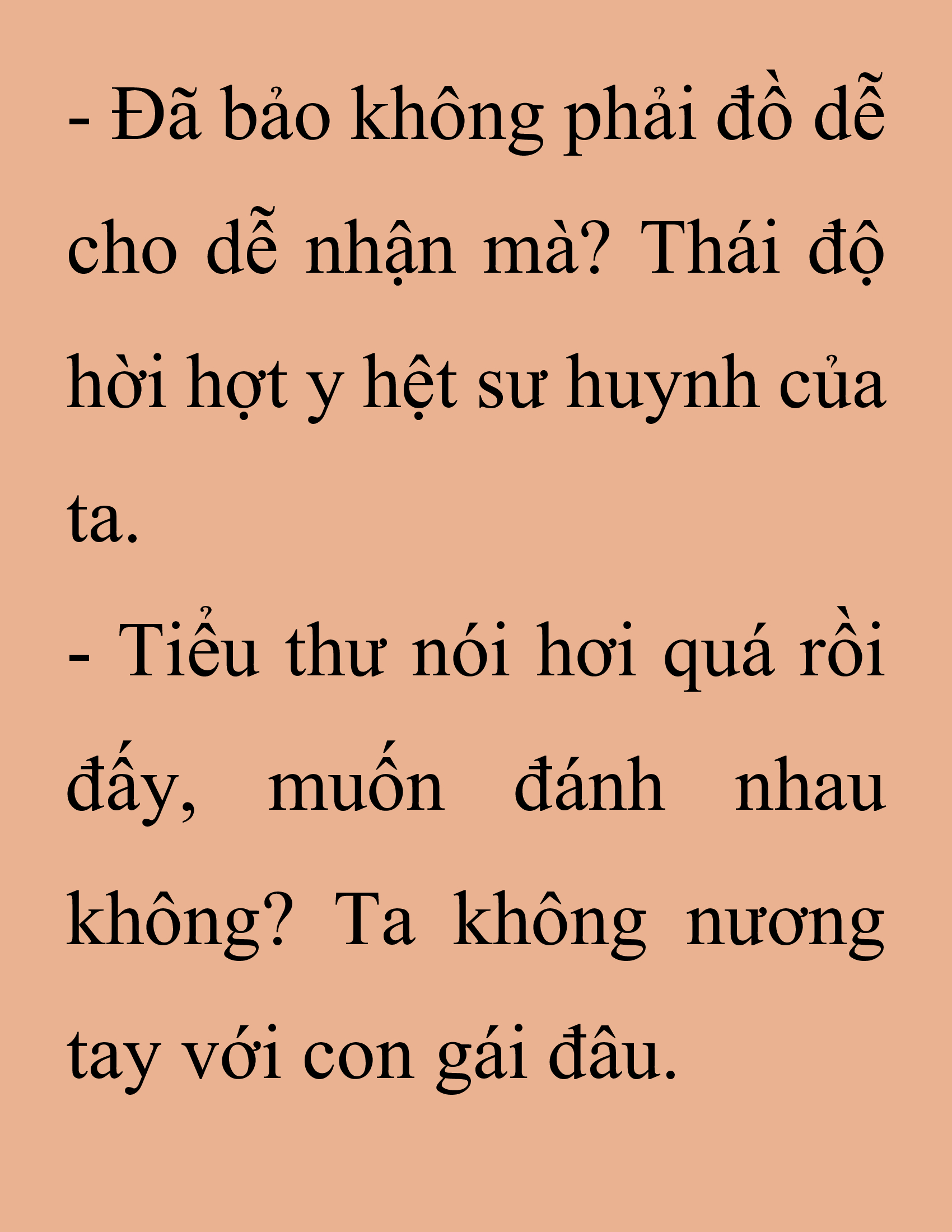 Đọc truyện SNVT[NOVEL] Thanh Mai Trúc Mã Của Đệ Nhất Thiên Hạ - Chương 225: Trò Vô Bổ