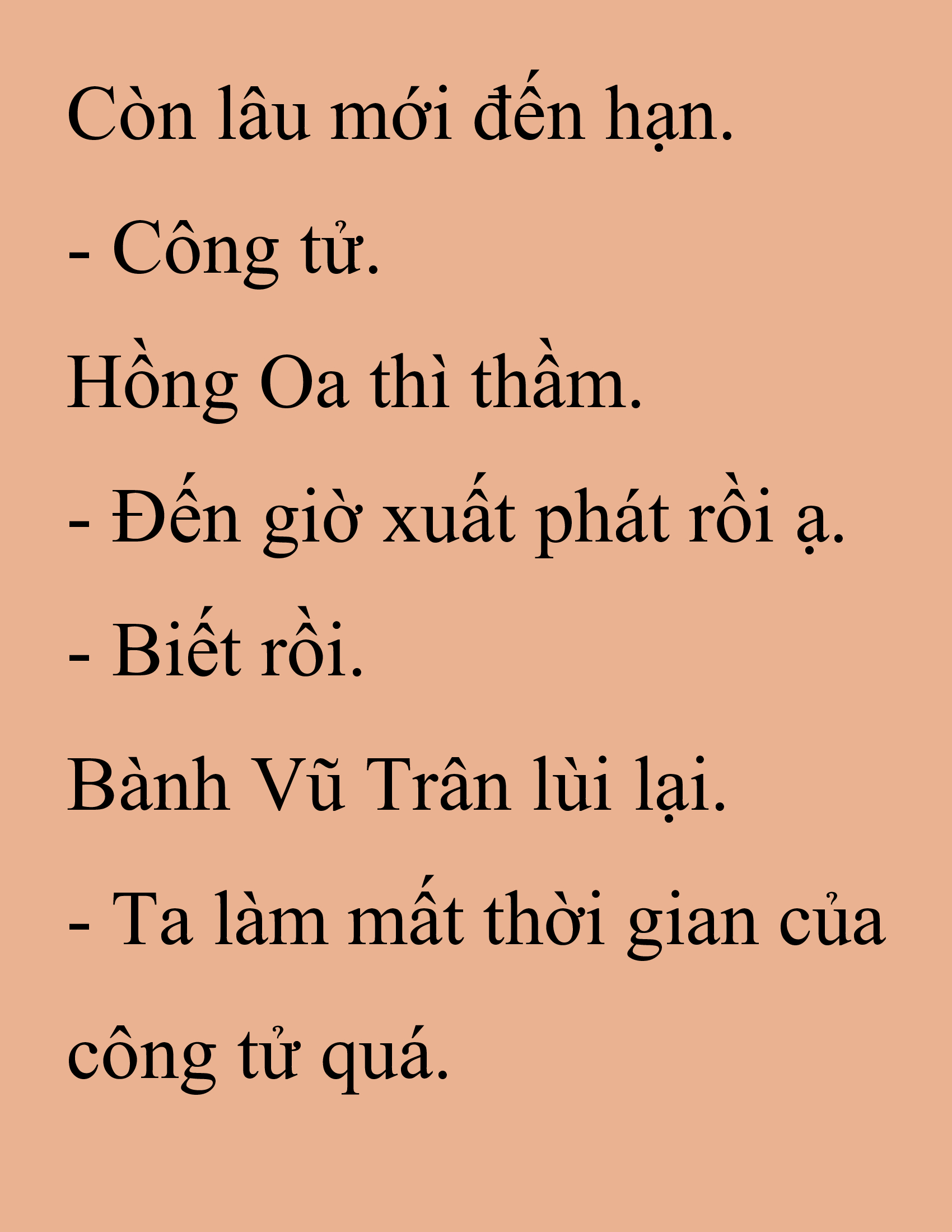 Đọc truyện SNVT[NOVEL] Thanh Mai Trúc Mã Của Đệ Nhất Thiên Hạ - Chương 226: Trò Vô Bổ