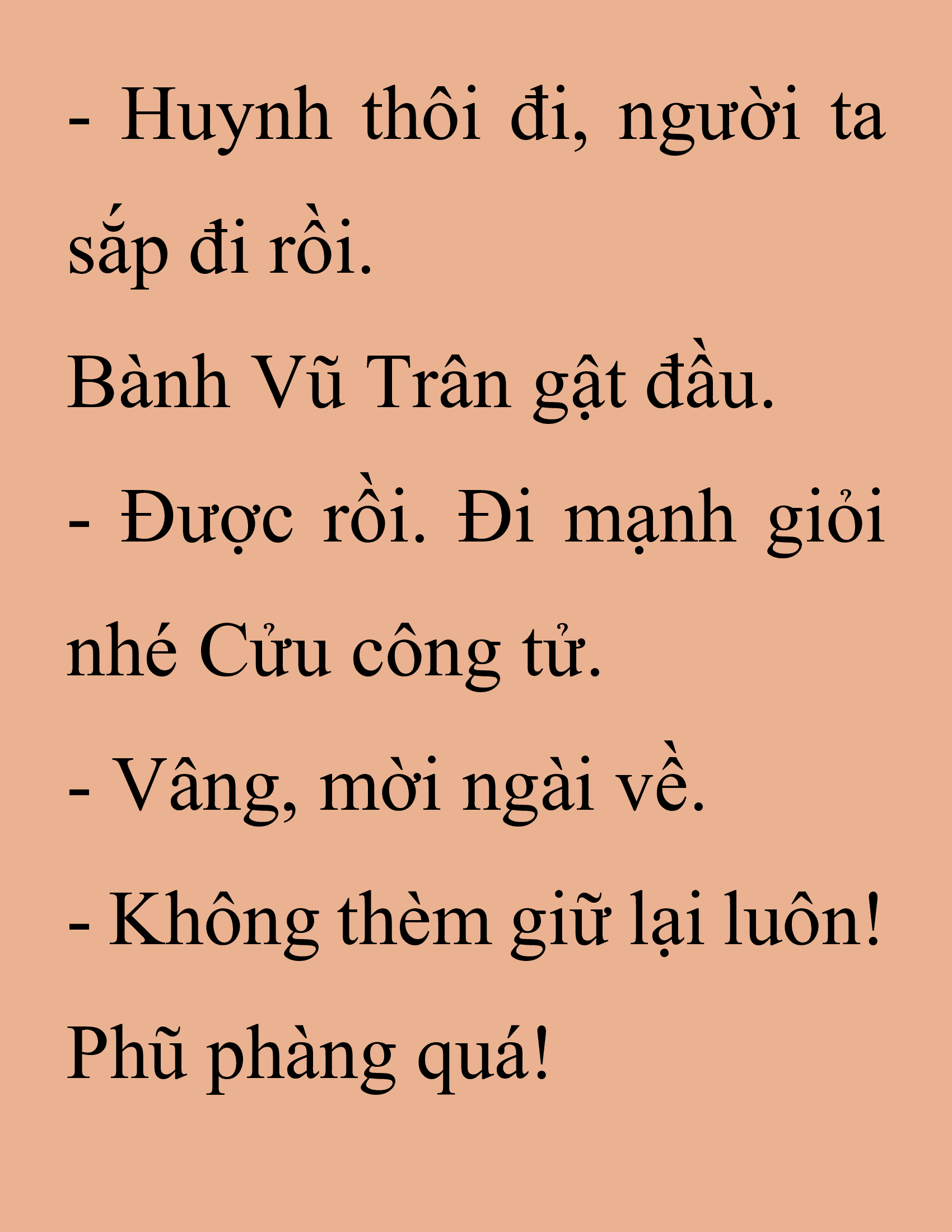 Đọc truyện SNVT[NOVEL] Thanh Mai Trúc Mã Của Đệ Nhất Thiên Hạ - Chương 226: Trò Vô Bổ