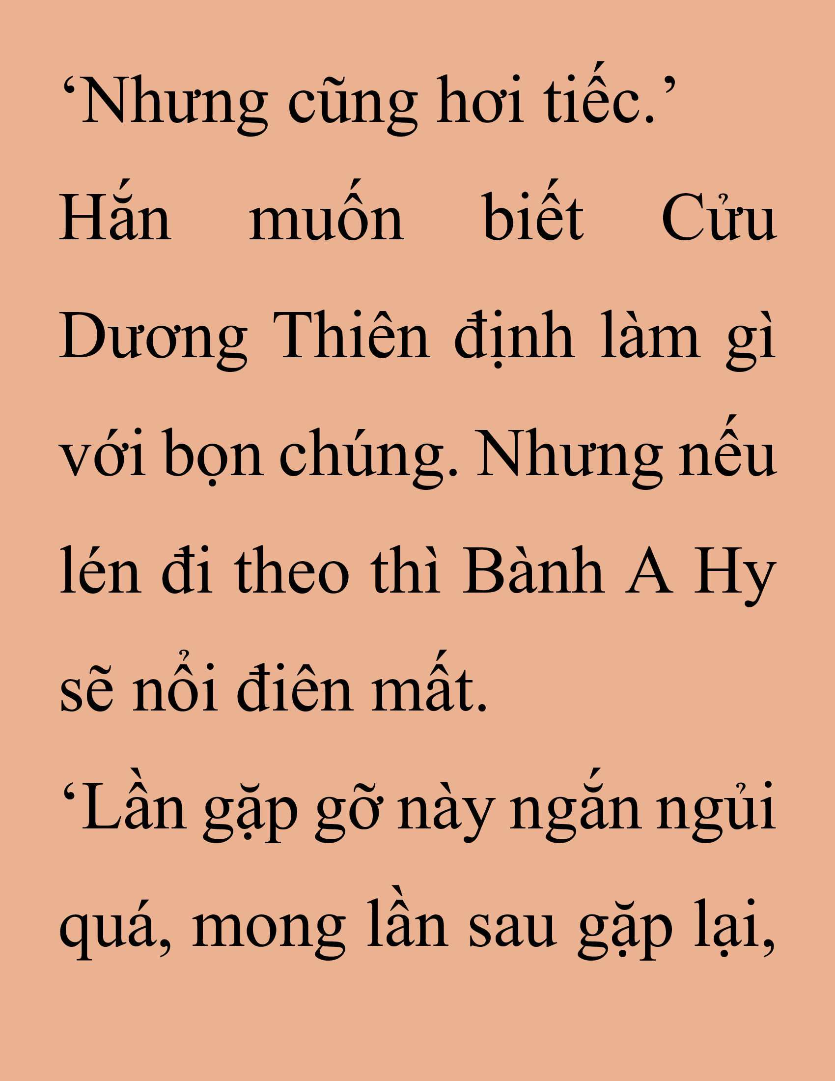 Đọc truyện SNVT[NOVEL] Thanh Mai Trúc Mã Của Đệ Nhất Thiên Hạ - Chương 226: Trò Vô Bổ