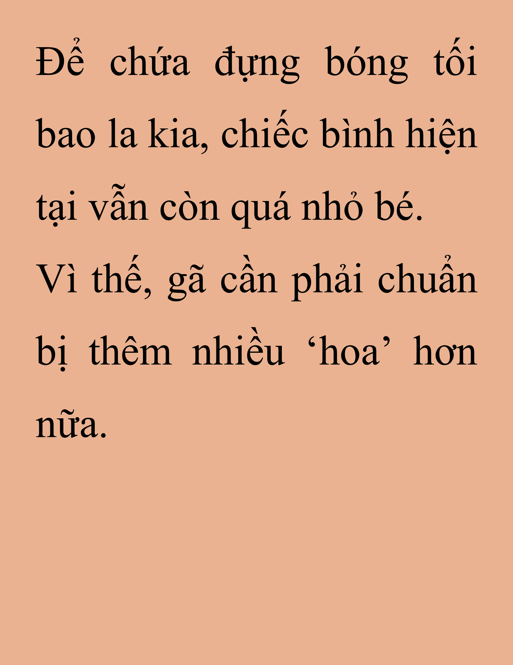Đọc truyện SNVT[NOVEL] Thanh Mai Trúc Mã Của Đệ Nhất Thiên Hạ - Chương 227: Trò Vô Bổ