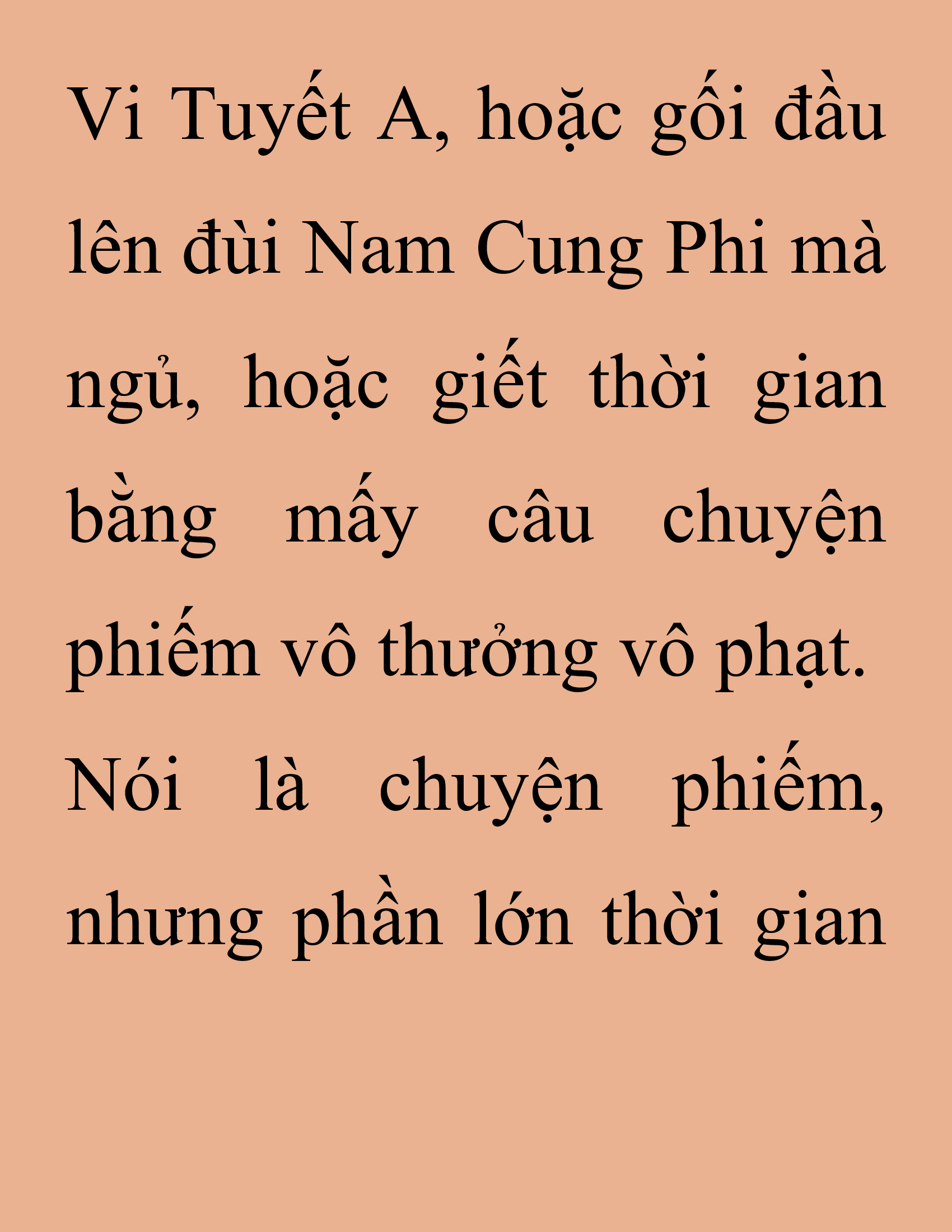 Đọc truyện SNVT[NOVEL] Thanh Mai Trúc Mã Của Đệ Nhất Thiên Hạ - Chương 229: Trò Vô Bổ