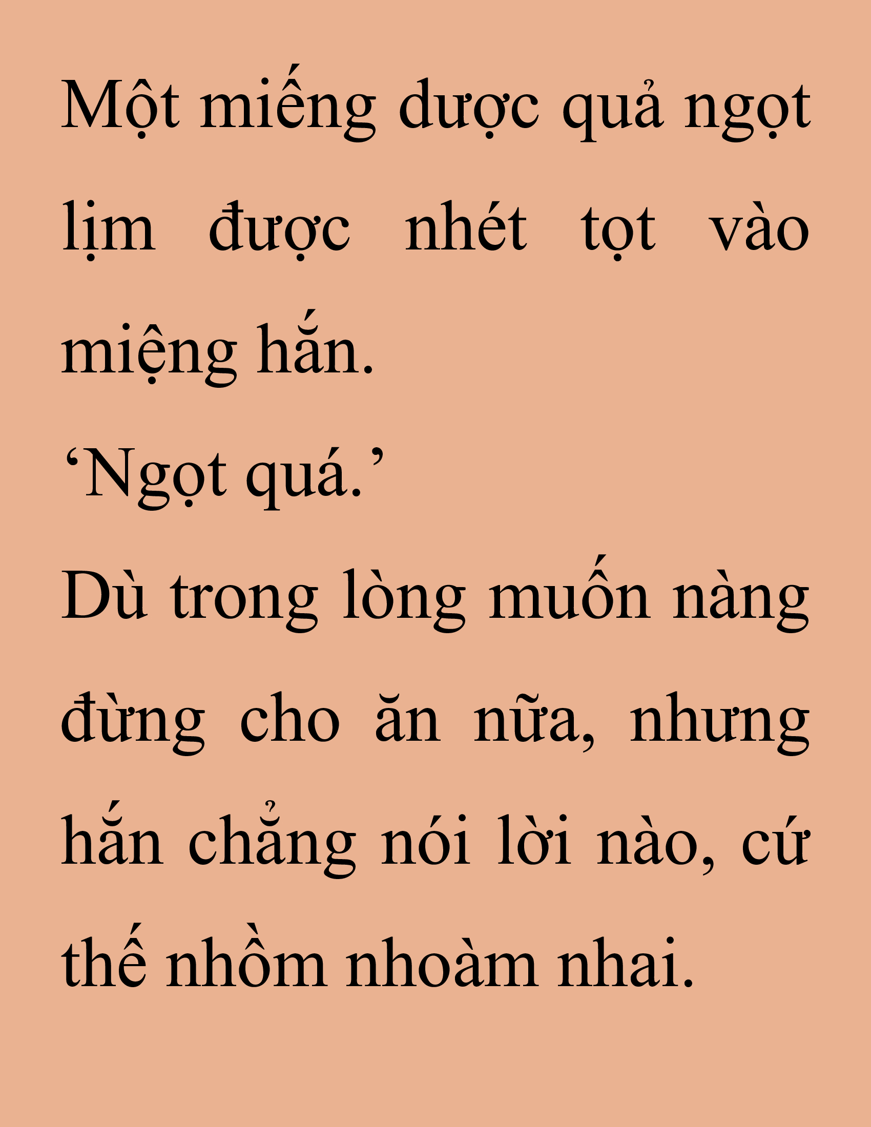 Đọc truyện SNVT[NOVEL] Thanh Mai Trúc Mã Của Đệ Nhất Thiên Hạ - Chương 229: Trò Vô Bổ