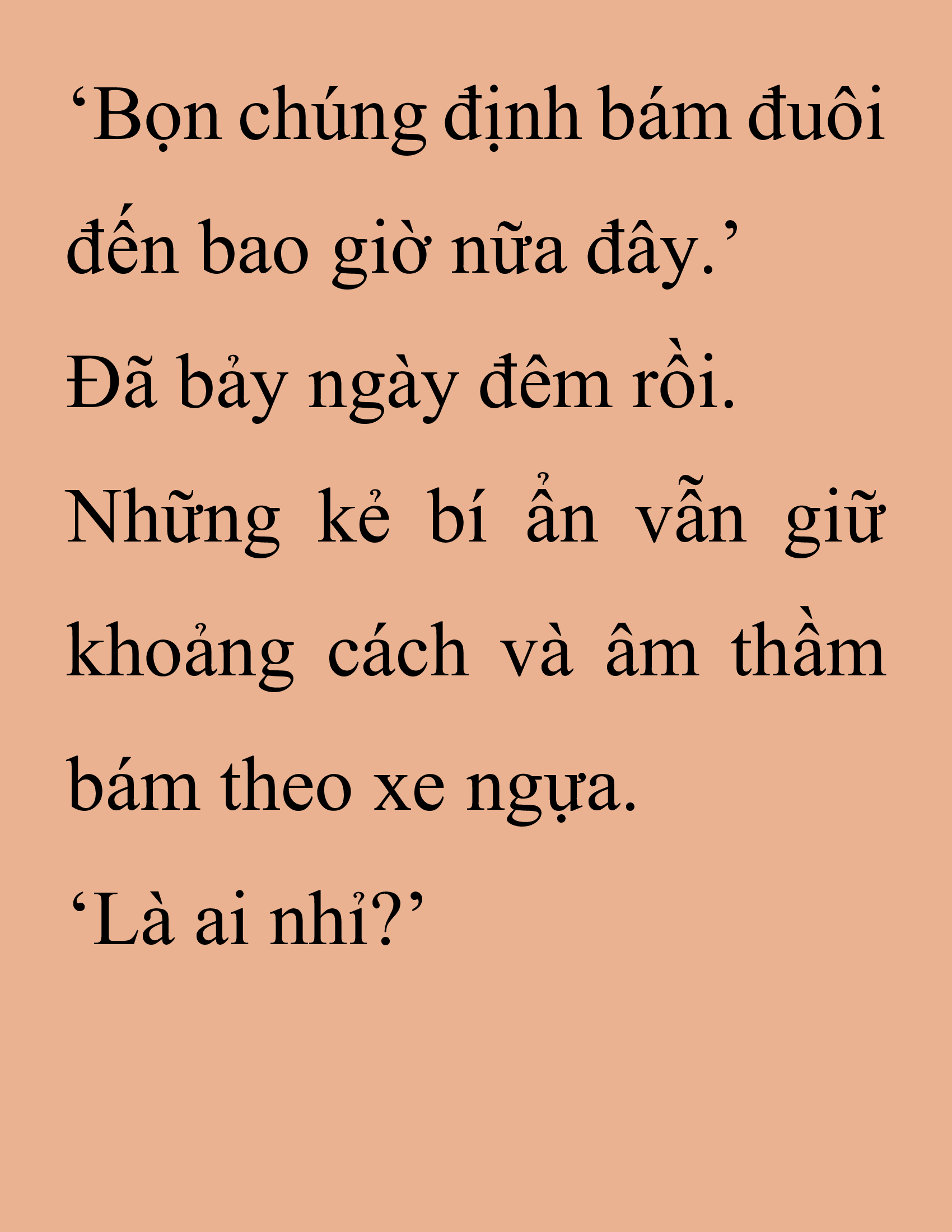 Đọc truyện SNVT[NOVEL] Thanh Mai Trúc Mã Của Đệ Nhất Thiên Hạ - Chương 229: Trò Vô Bổ