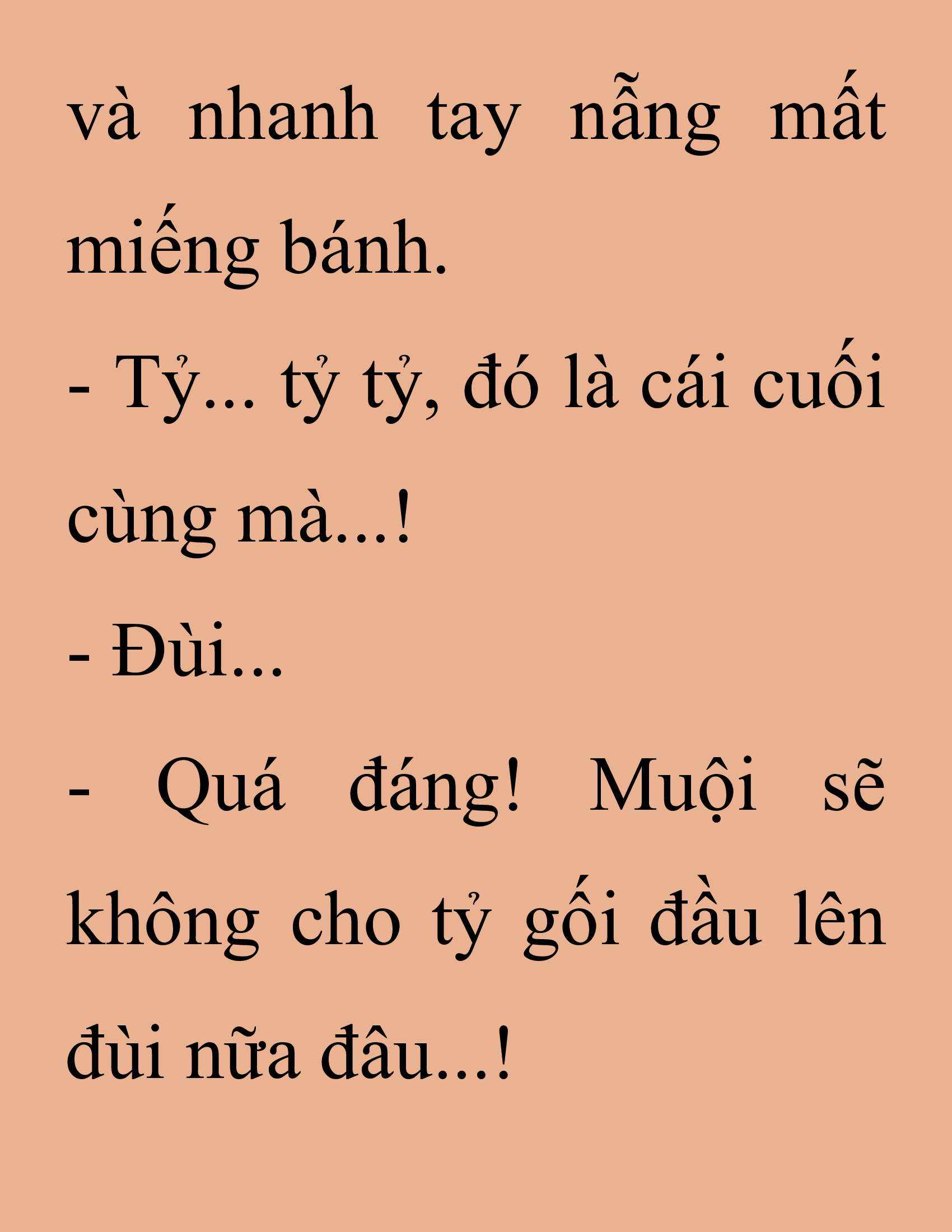 Đọc truyện SNVT[NOVEL] Thanh Mai Trúc Mã Của Đệ Nhất Thiên Hạ - Chương 229: Trò Vô Bổ