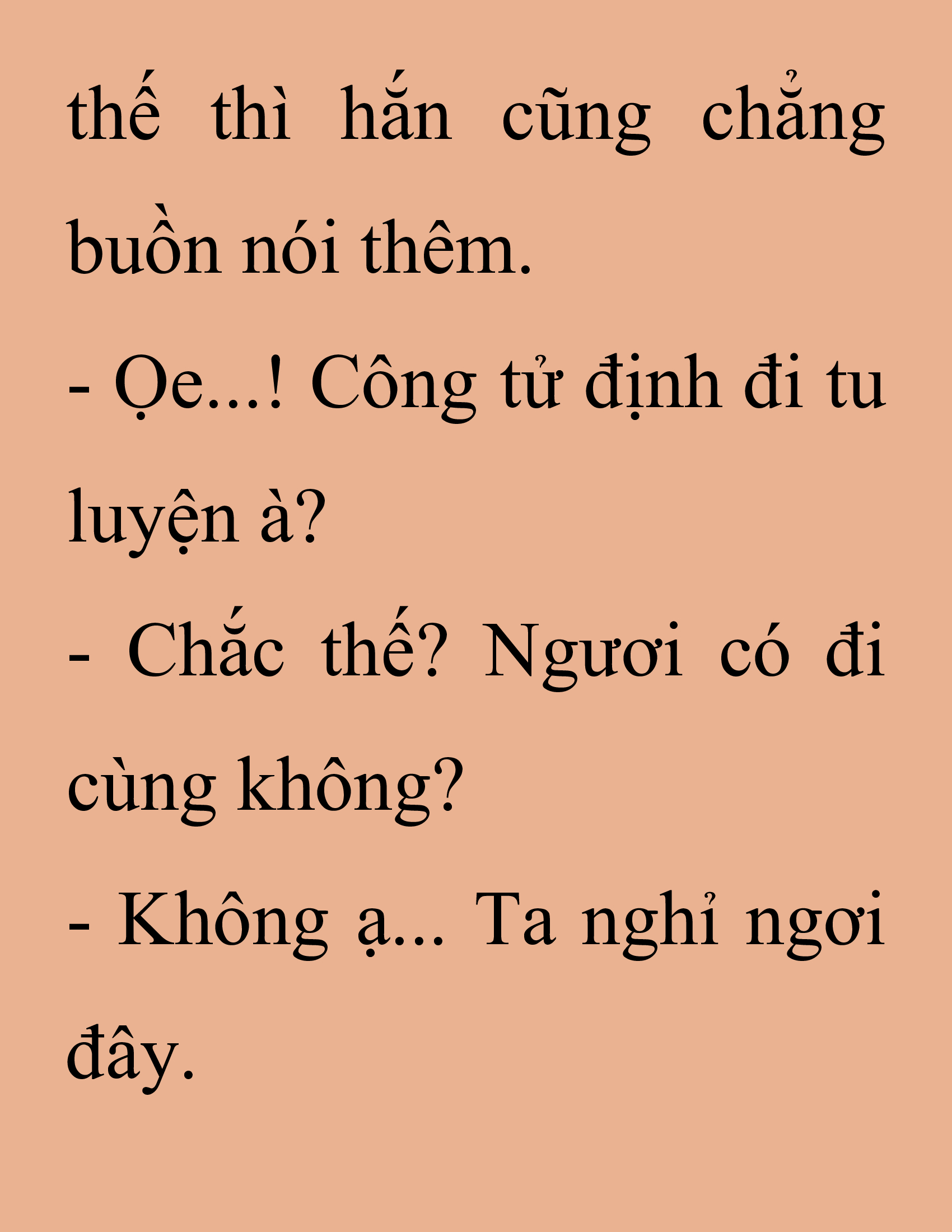 Đọc truyện SNVT[NOVEL] Thanh Mai Trúc Mã Của Đệ Nhất Thiên Hạ - Chương 230: Trò Vô Bổ
