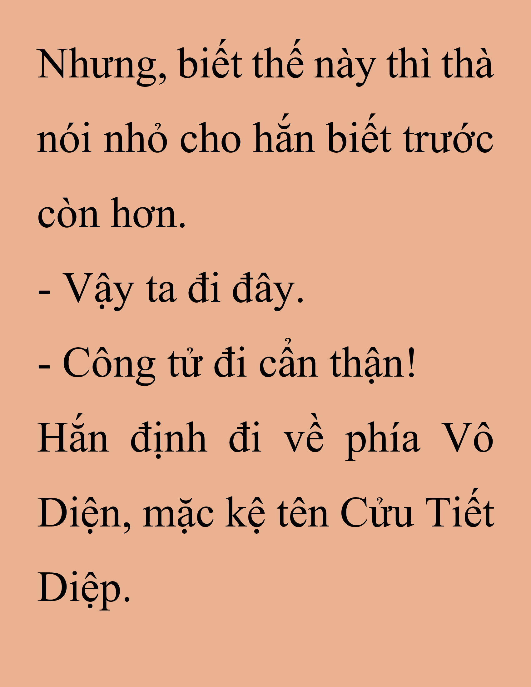 Đọc truyện SNVT[NOVEL] Thanh Mai Trúc Mã Của Đệ Nhất Thiên Hạ - Chương 230: Trò Vô Bổ