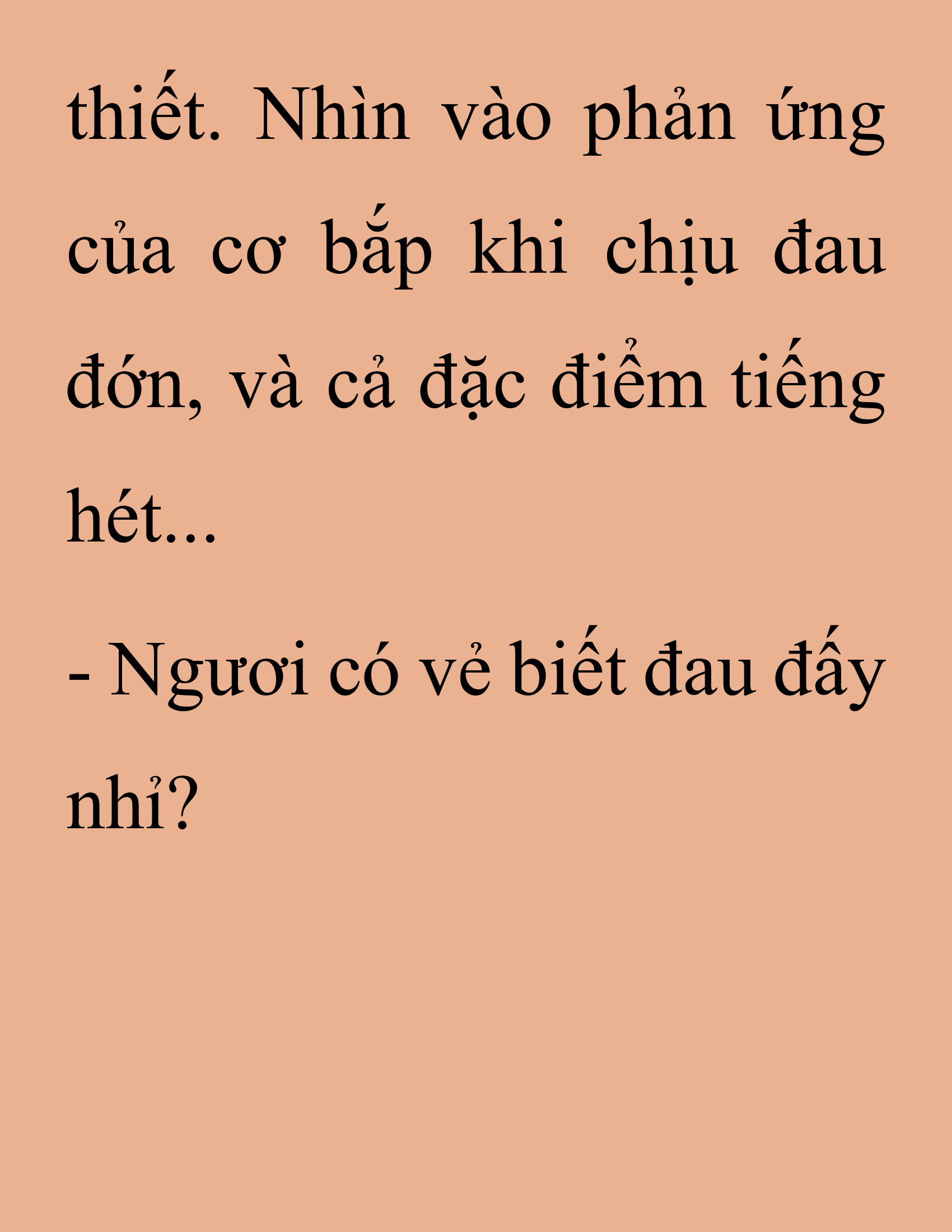 Đọc truyện SNVT[NOVEL] Thanh Mai Trúc Mã Của Đệ Nhất Thiên Hạ - Chương 231: Trò Vô Bổ