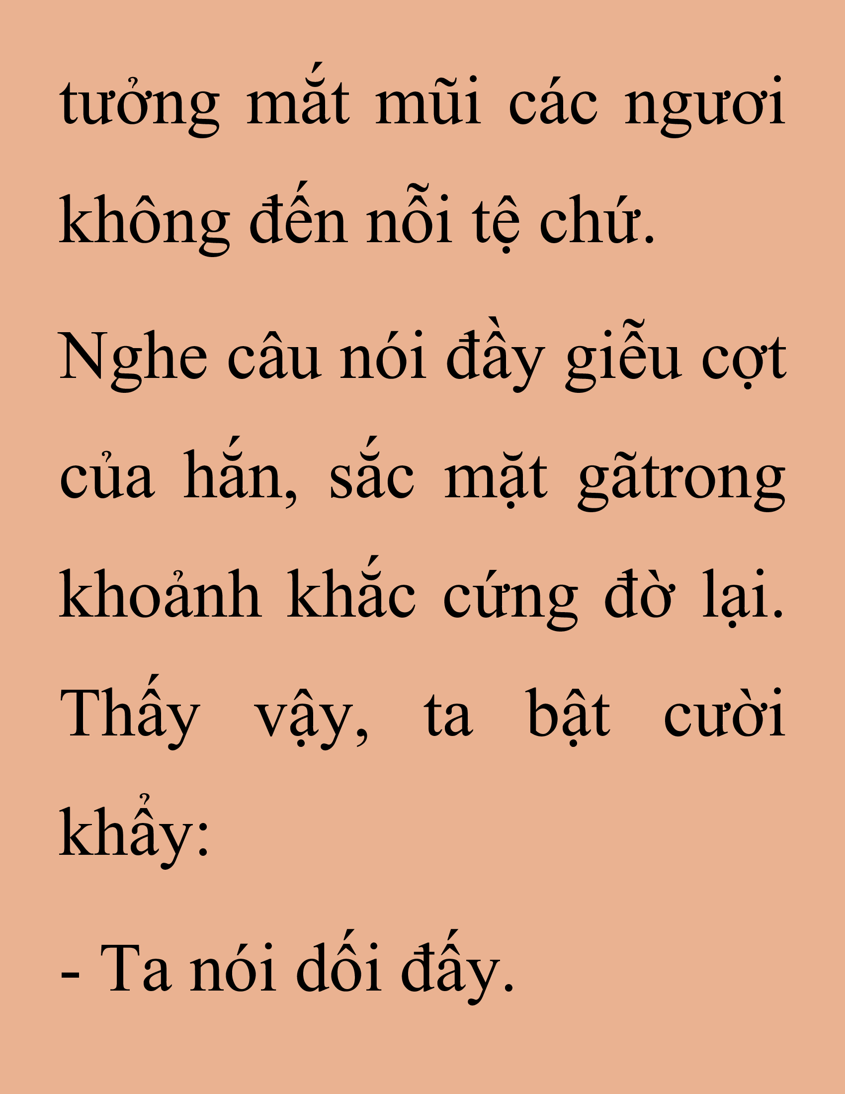 Đọc truyện SNVT[NOVEL] Thanh Mai Trúc Mã Của Đệ Nhất Thiên Hạ - Chương 231: Trò Vô Bổ