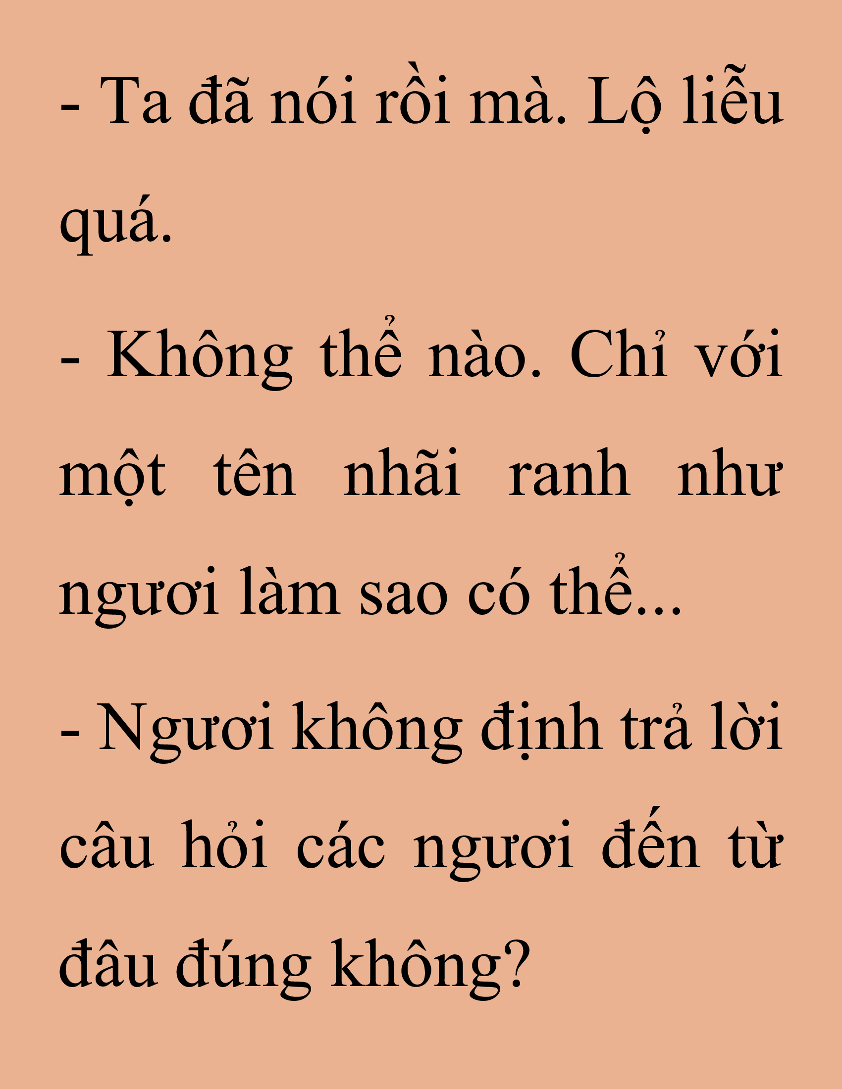 Đọc truyện SNVT[NOVEL] Thanh Mai Trúc Mã Của Đệ Nhất Thiên Hạ - Chương 231: Trò Vô Bổ