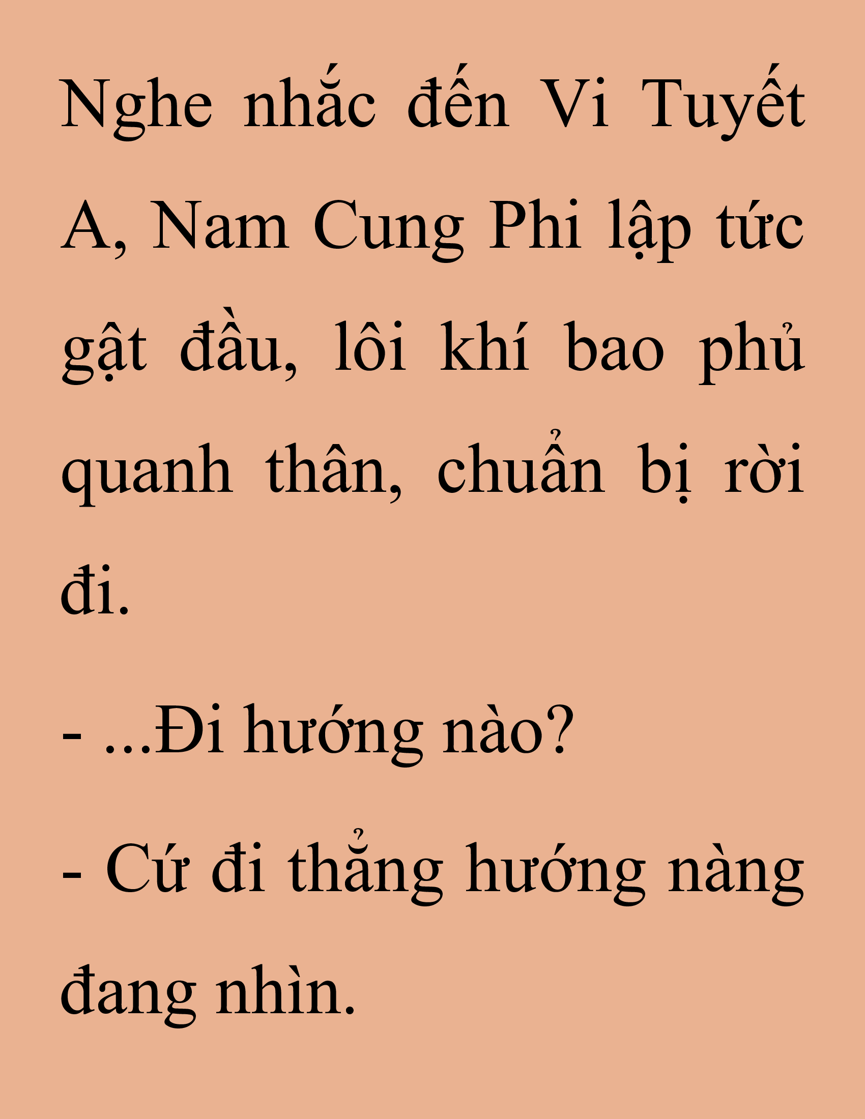 Đọc truyện SNVT[NOVEL] Thanh Mai Trúc Mã Của Đệ Nhất Thiên Hạ - Chương 232: Trò Vô Bổ