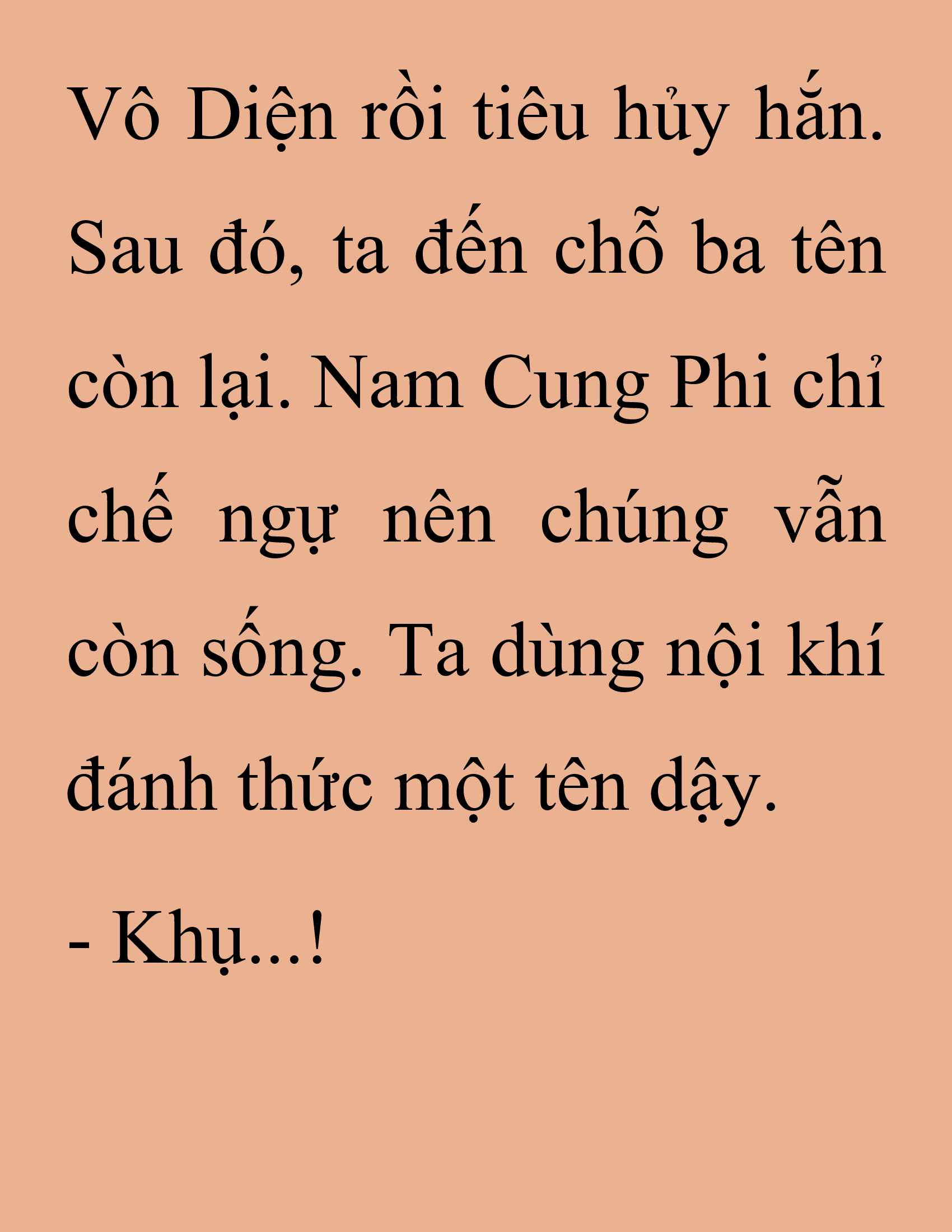 Đọc truyện SNVT[NOVEL] Thanh Mai Trúc Mã Của Đệ Nhất Thiên Hạ - Chương 232: Trò Vô Bổ