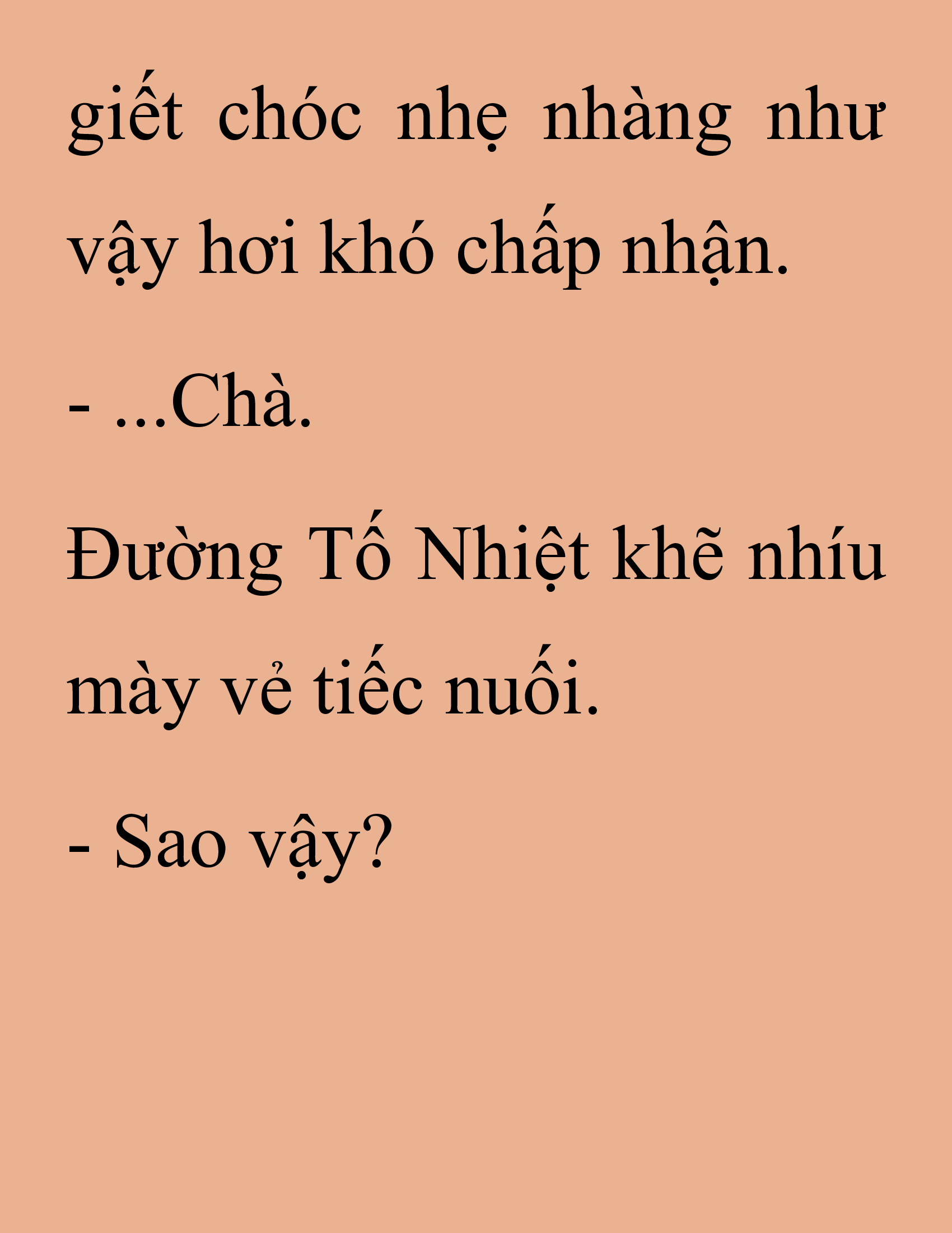 Đọc truyện SNVT[NOVEL] Thanh Mai Trúc Mã Của Đệ Nhất Thiên Hạ - Chương 233: Chó Già