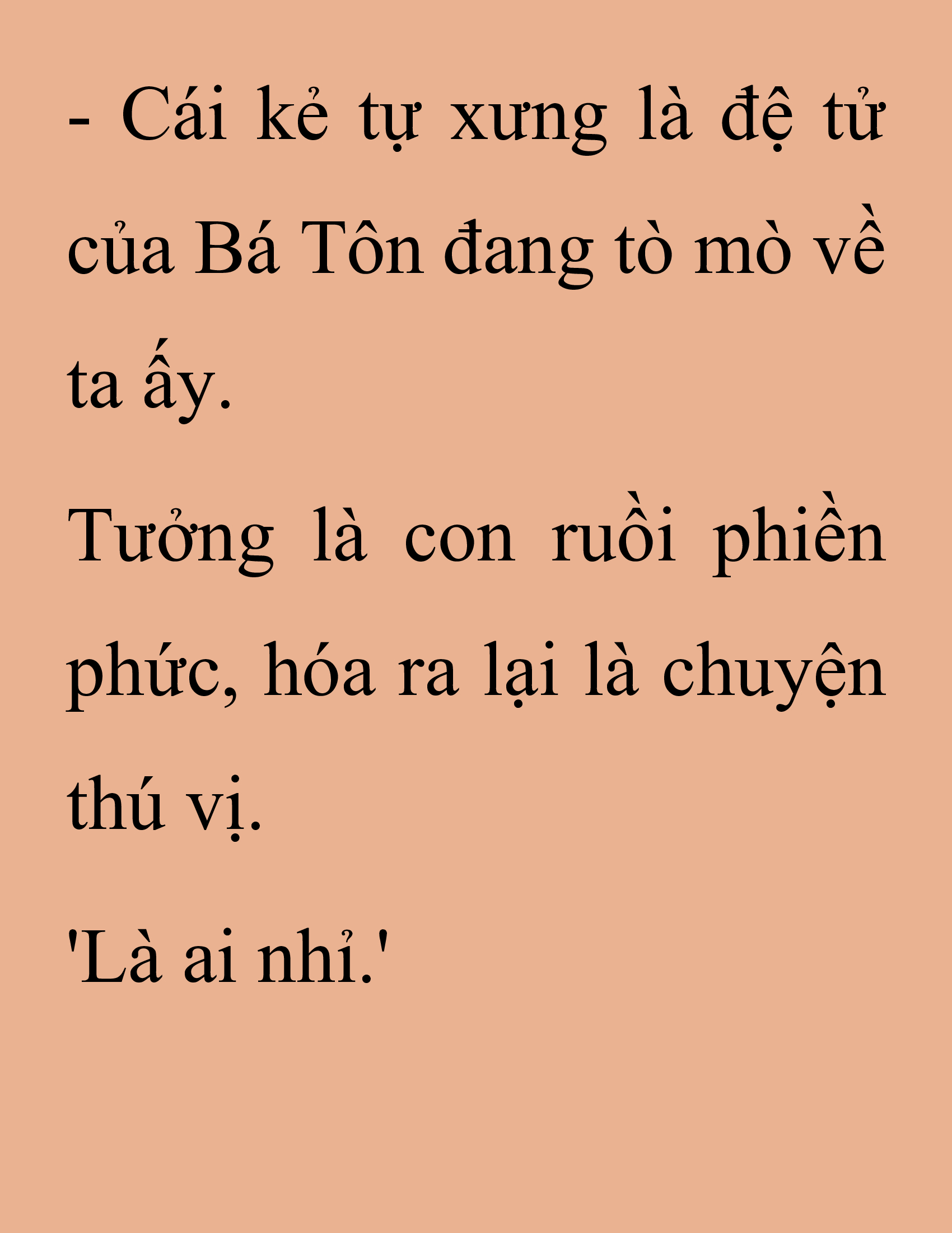 Đọc truyện SNVT[NOVEL] Thanh Mai Trúc Mã Của Đệ Nhất Thiên Hạ - Chương 235: Biết Thân Biết Phận Đi