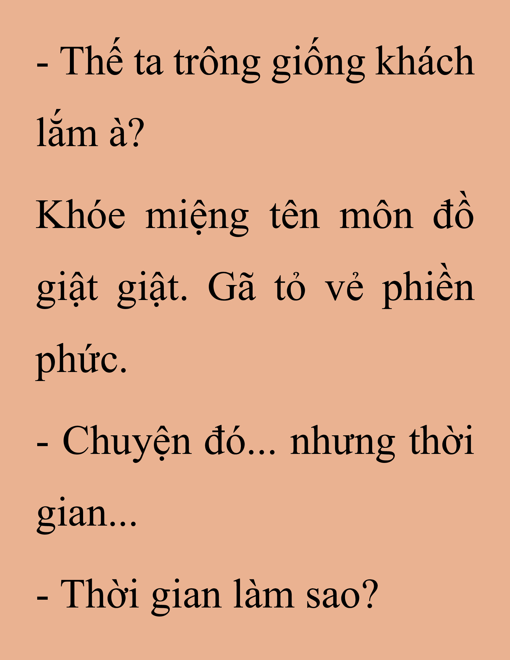 Đọc truyện SNVT[NOVEL] Thanh Mai Trúc Mã Của Đệ Nhất Thiên Hạ - Chương 237: Biết Thân Biết Phận Đi