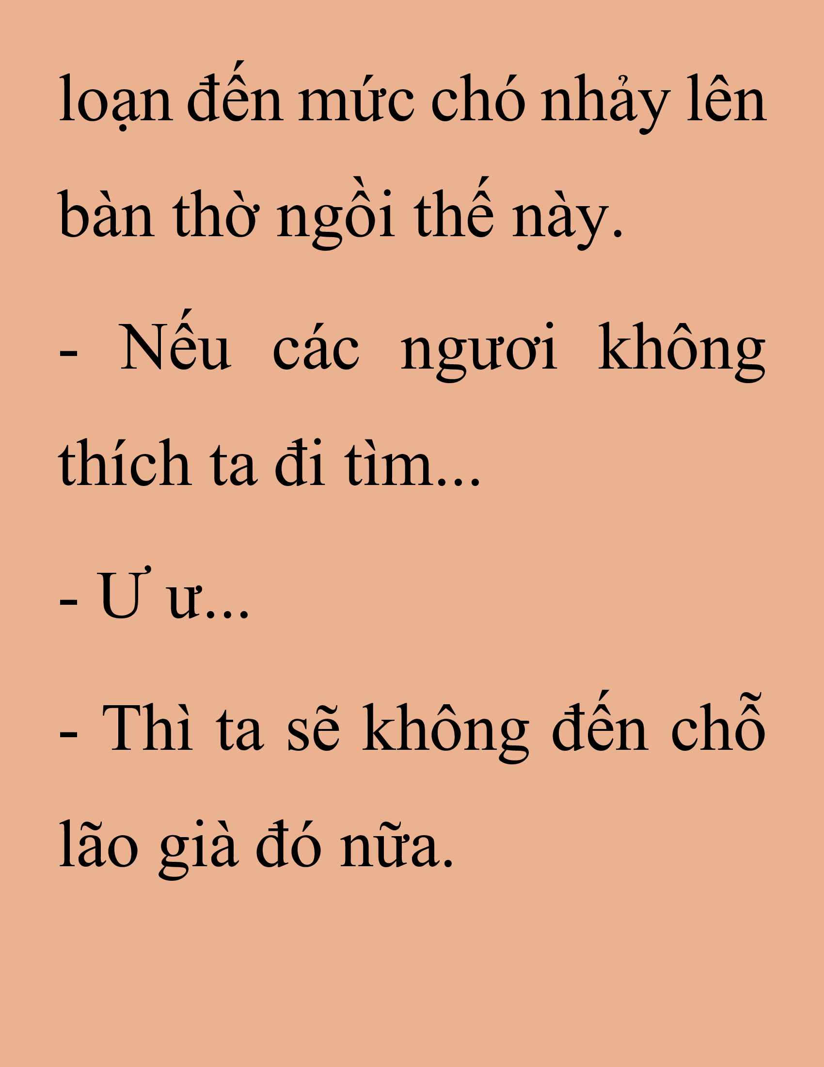 Đọc truyện SNVT[NOVEL] Thanh Mai Trúc Mã Của Đệ Nhất Thiên Hạ - Chương 238: Biết Thân Biết Phận Đi