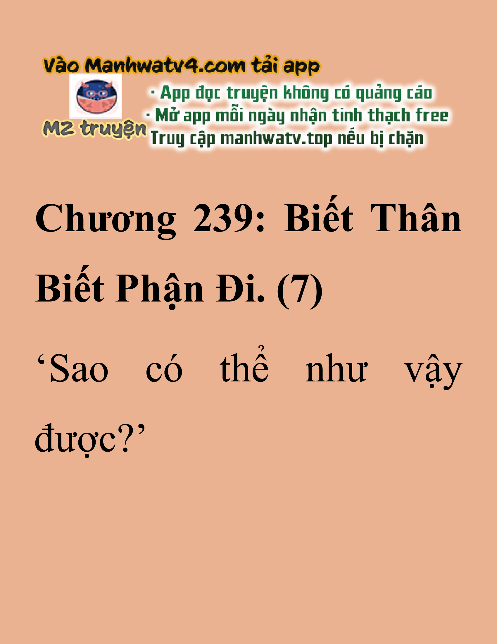 Đọc truyện SNVT[NOVEL] Thanh Mai Trúc Mã Của Đệ Nhất Thiên Hạ - Chương 239: Biết Thân Biết Phận Đi