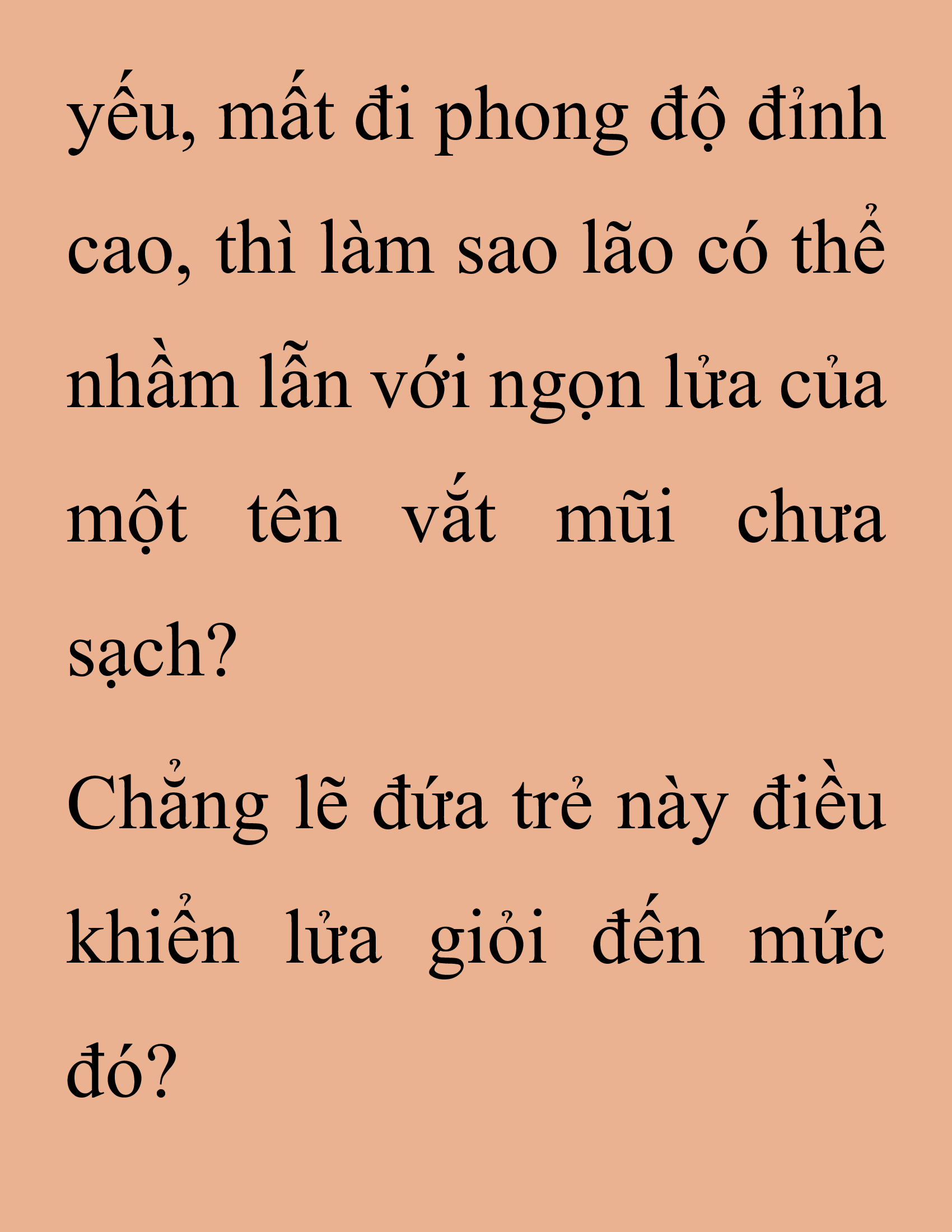 Đọc truyện SNVT[NOVEL] Thanh Mai Trúc Mã Của Đệ Nhất Thiên Hạ - Chương 239: Biết Thân Biết Phận Đi