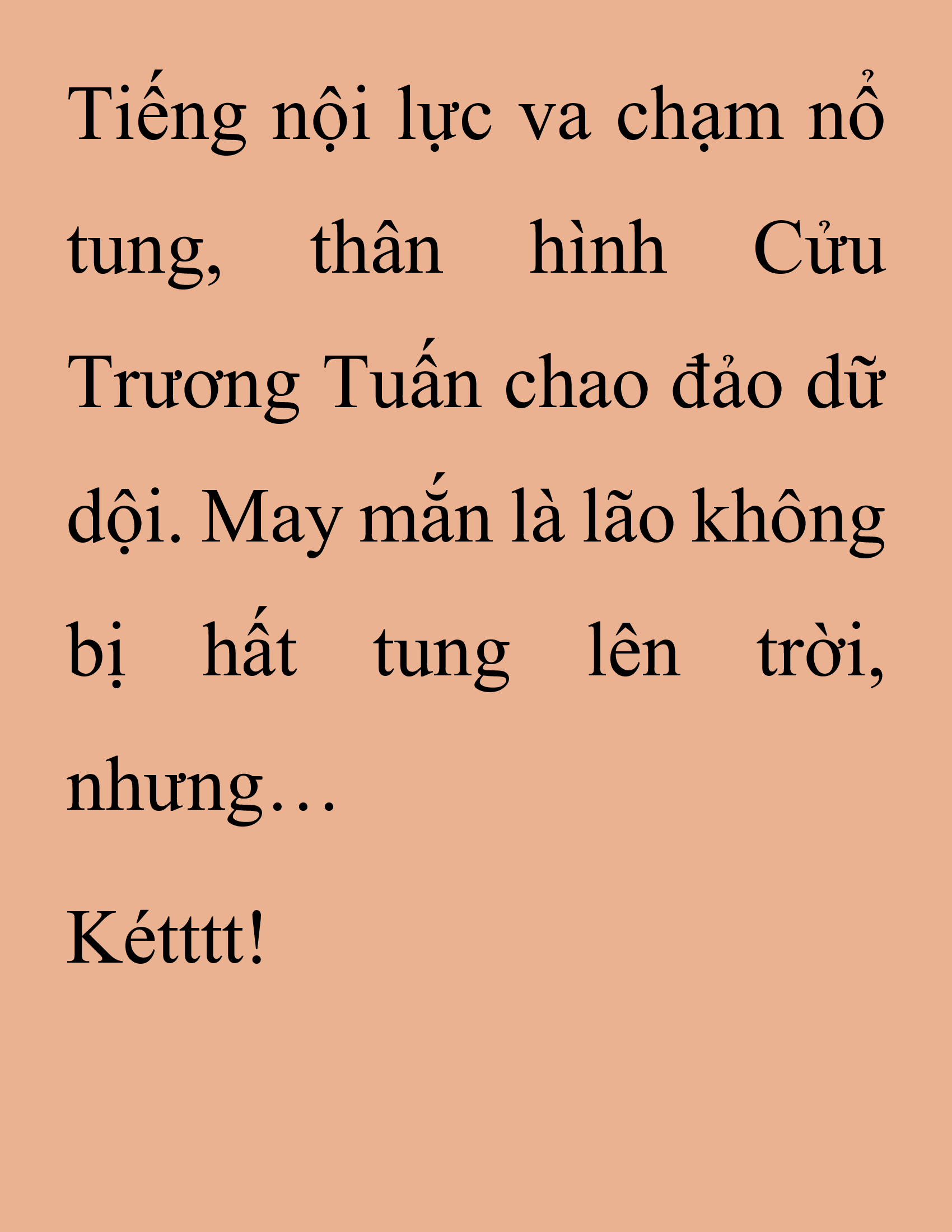 Đọc truyện SNVT[NOVEL] Thanh Mai Trúc Mã Của Đệ Nhất Thiên Hạ - Chương 240: Biết Thân Biết Phận Đi