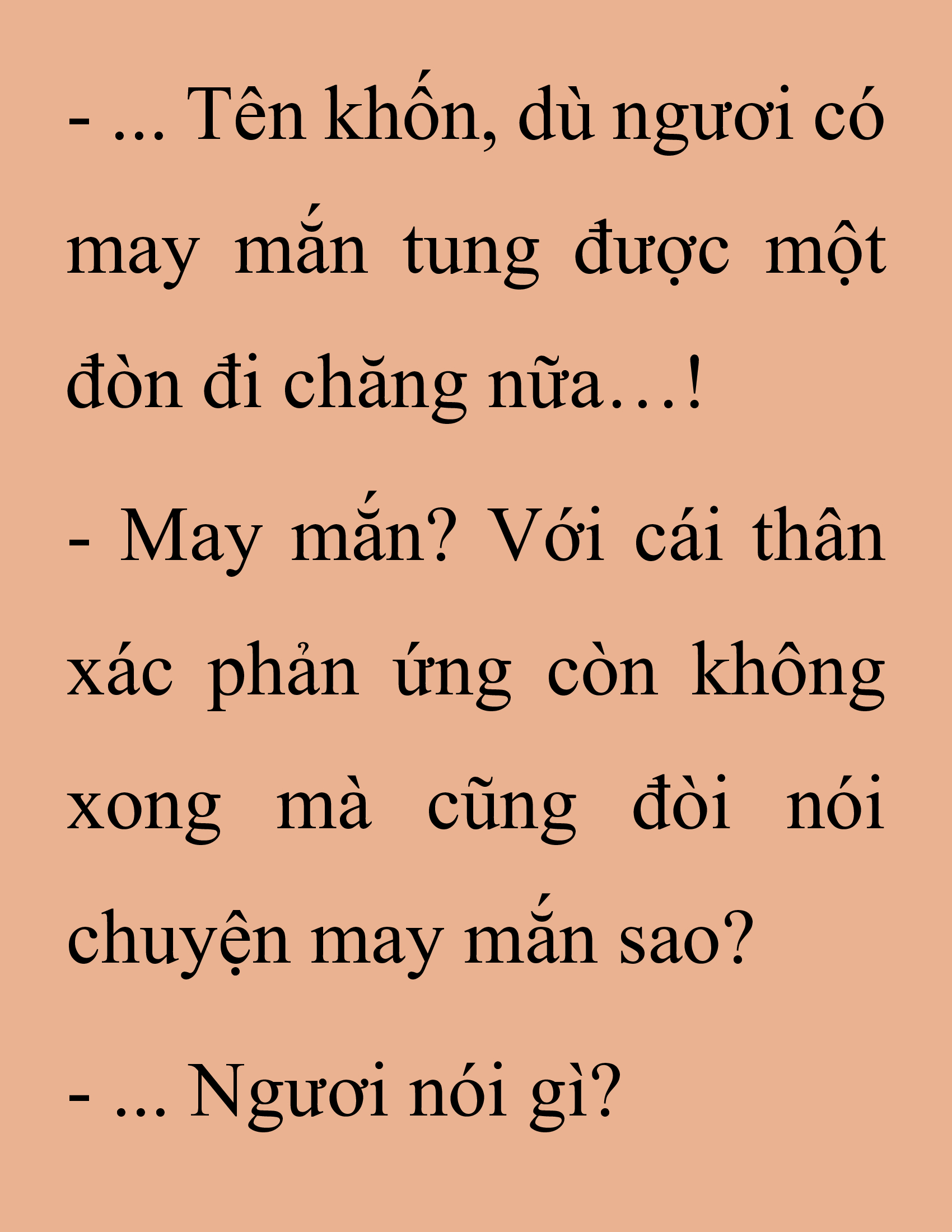 Đọc truyện SNVT[NOVEL] Thanh Mai Trúc Mã Của Đệ Nhất Thiên Hạ - Chương 240: Biết Thân Biết Phận Đi