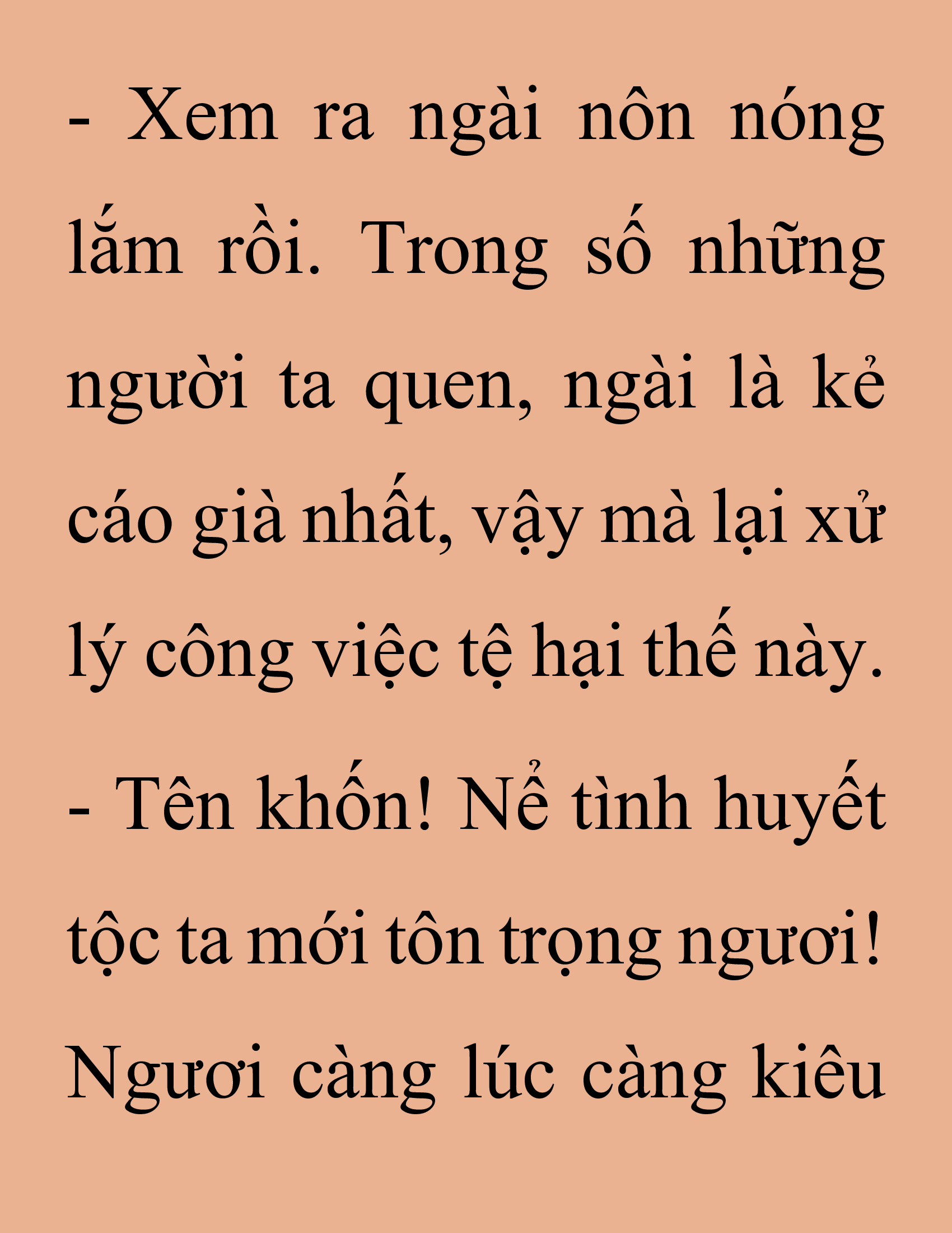Đọc truyện SNVT[NOVEL] Thanh Mai Trúc Mã Của Đệ Nhất Thiên Hạ - Chương 240: Biết Thân Biết Phận Đi