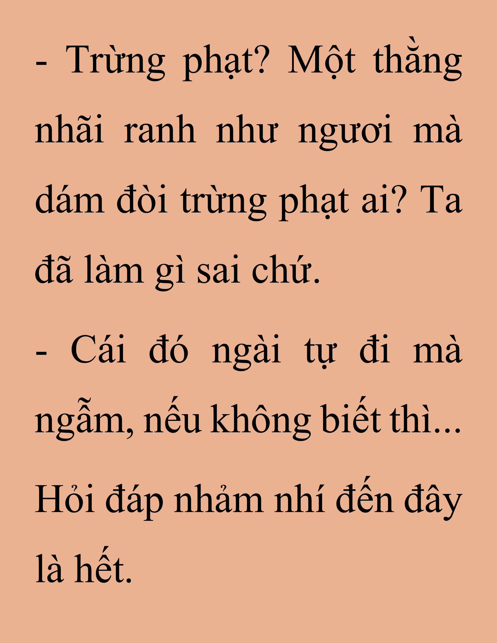 Đọc truyện SNVT[NOVEL] Thanh Mai Trúc Mã Của Đệ Nhất Thiên Hạ - Chương 241: Biết Thân Biết Phận Đi