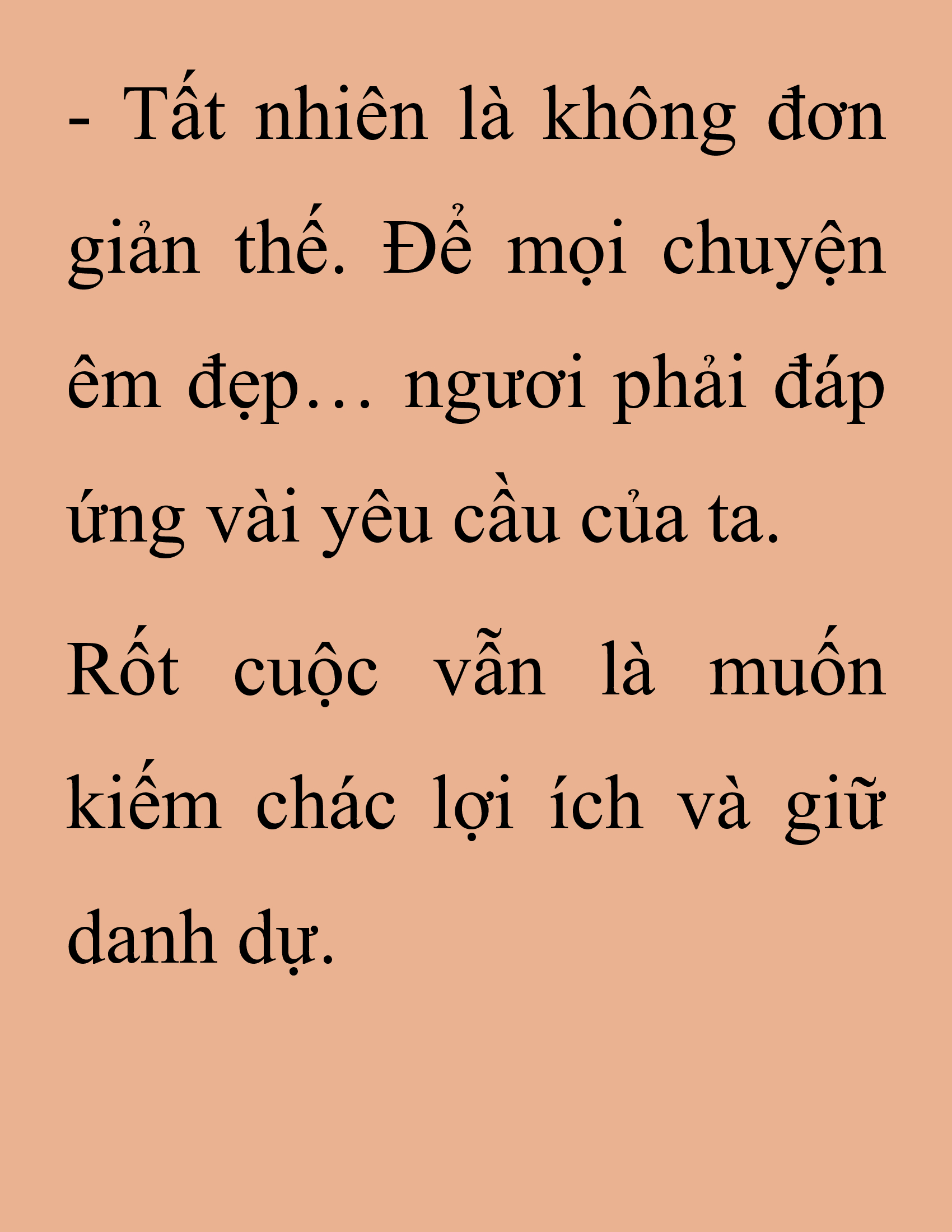 Đọc truyện SNVT[NOVEL] Thanh Mai Trúc Mã Của Đệ Nhất Thiên Hạ - Chương 242: Biết Thân Biết Phận Đi