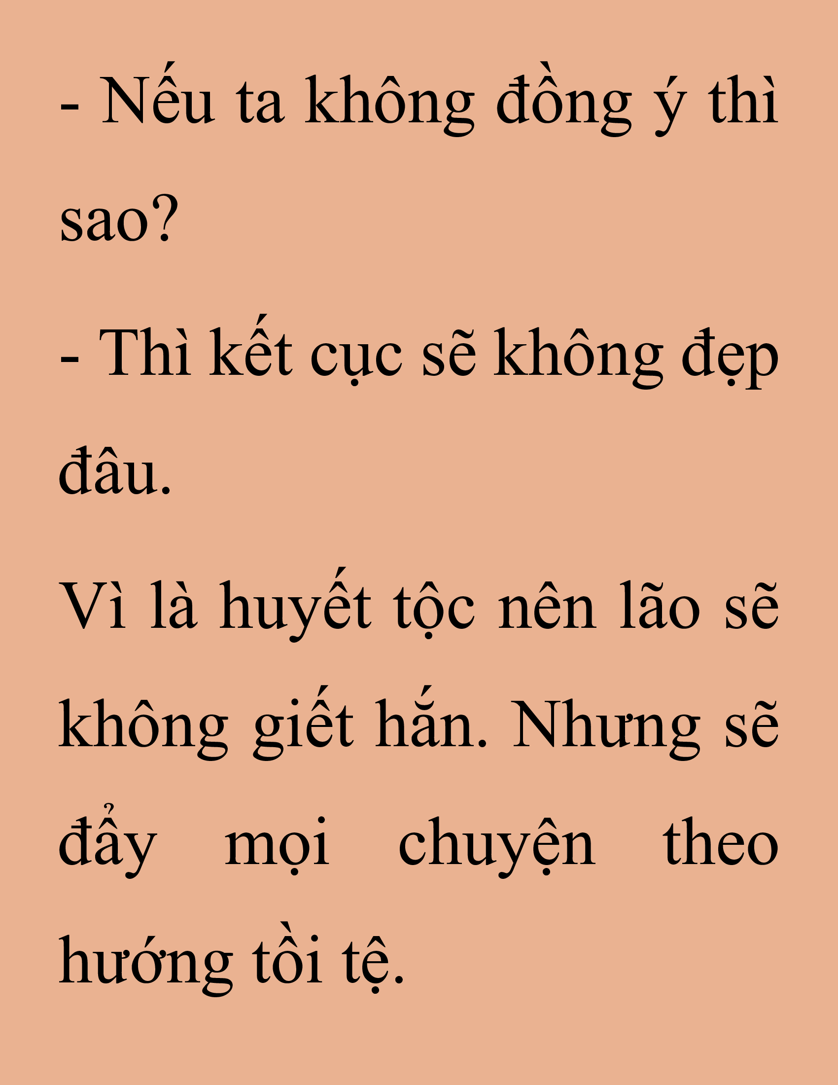 Đọc truyện SNVT[NOVEL] Thanh Mai Trúc Mã Của Đệ Nhất Thiên Hạ - Chương 242: Biết Thân Biết Phận Đi