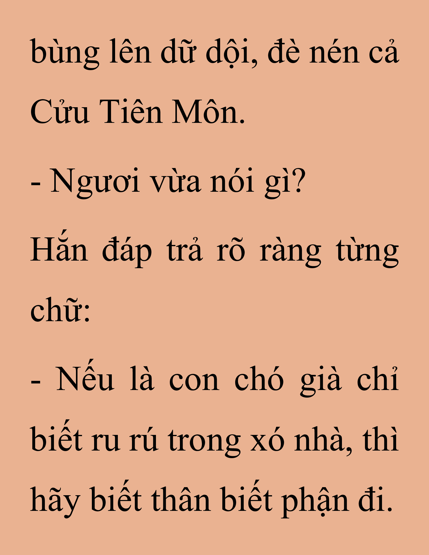Đọc truyện SNVT[NOVEL] Thanh Mai Trúc Mã Của Đệ Nhất Thiên Hạ - Chương 242: Biết Thân Biết Phận Đi