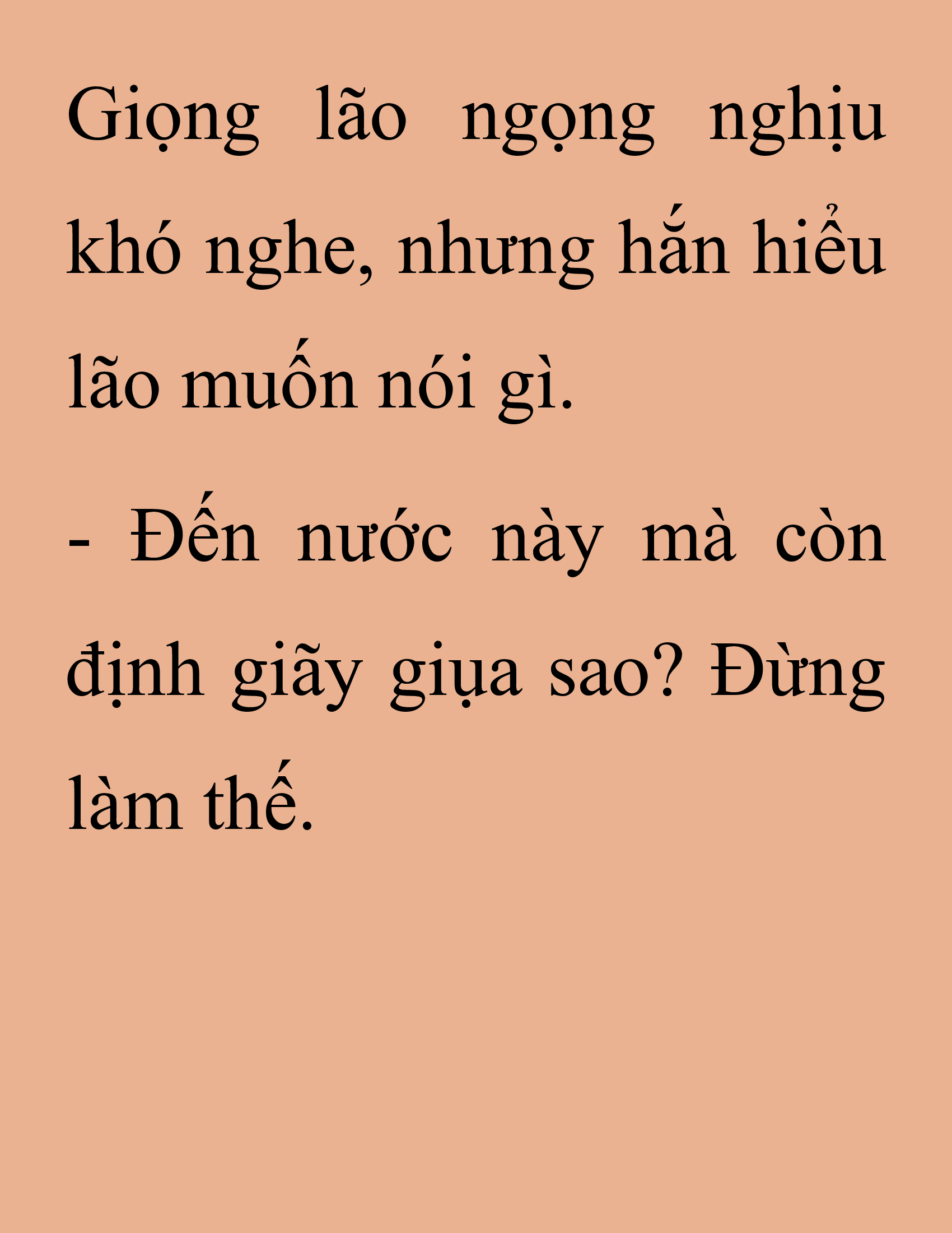 Đọc truyện SNVT[NOVEL] Thanh Mai Trúc Mã Của Đệ Nhất Thiên Hạ - Chương 243: Biết Thân Biết Phận Đi