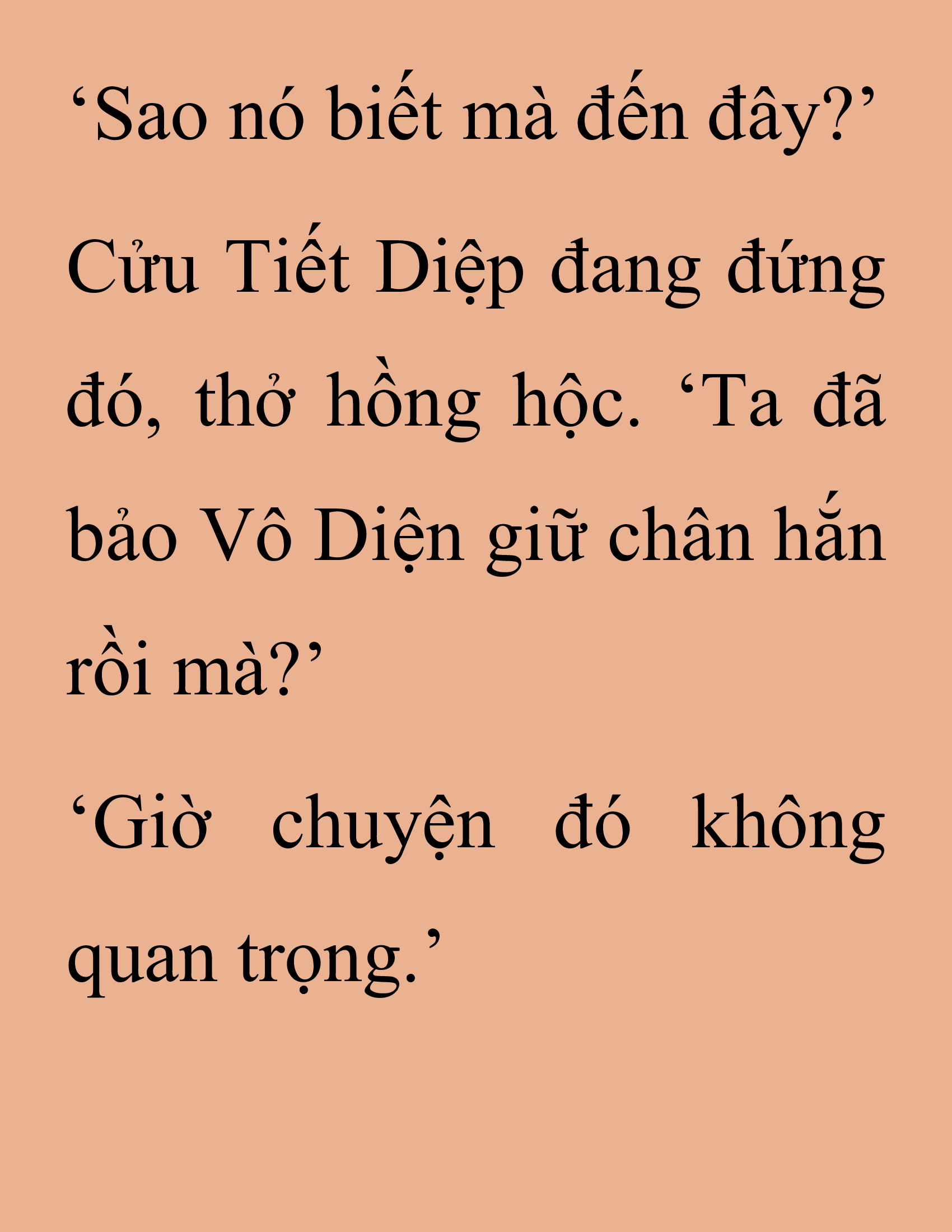 Đọc truyện SNVT[NOVEL] Thanh Mai Trúc Mã Của Đệ Nhất Thiên Hạ - Chương 243: Biết Thân Biết Phận Đi