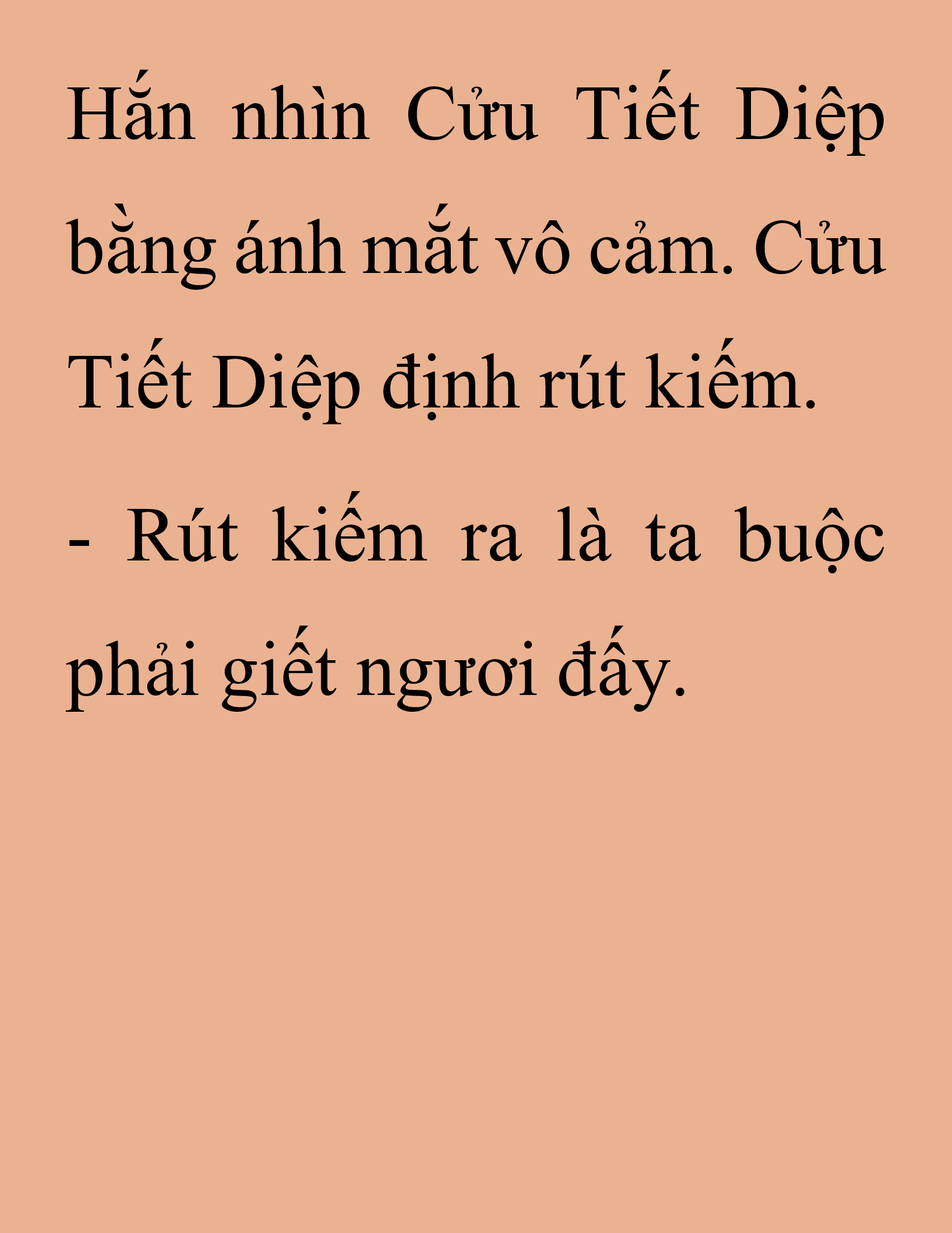 Đọc truyện SNVT[NOVEL] Thanh Mai Trúc Mã Của Đệ Nhất Thiên Hạ - Chương 243: Biết Thân Biết Phận Đi