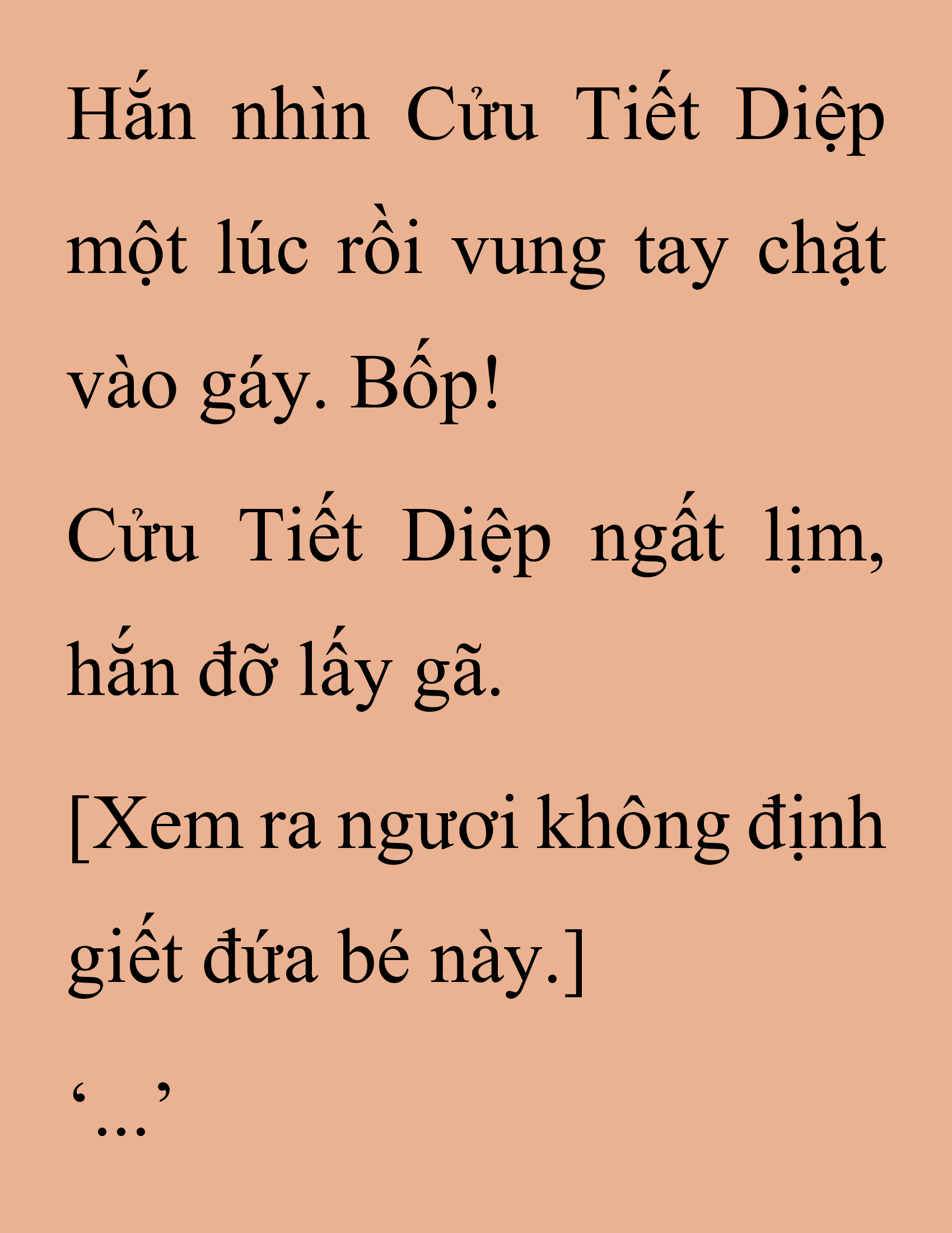 Đọc truyện SNVT[NOVEL] Thanh Mai Trúc Mã Của Đệ Nhất Thiên Hạ - Chương 244: Biết Thân Biết Phận Đi