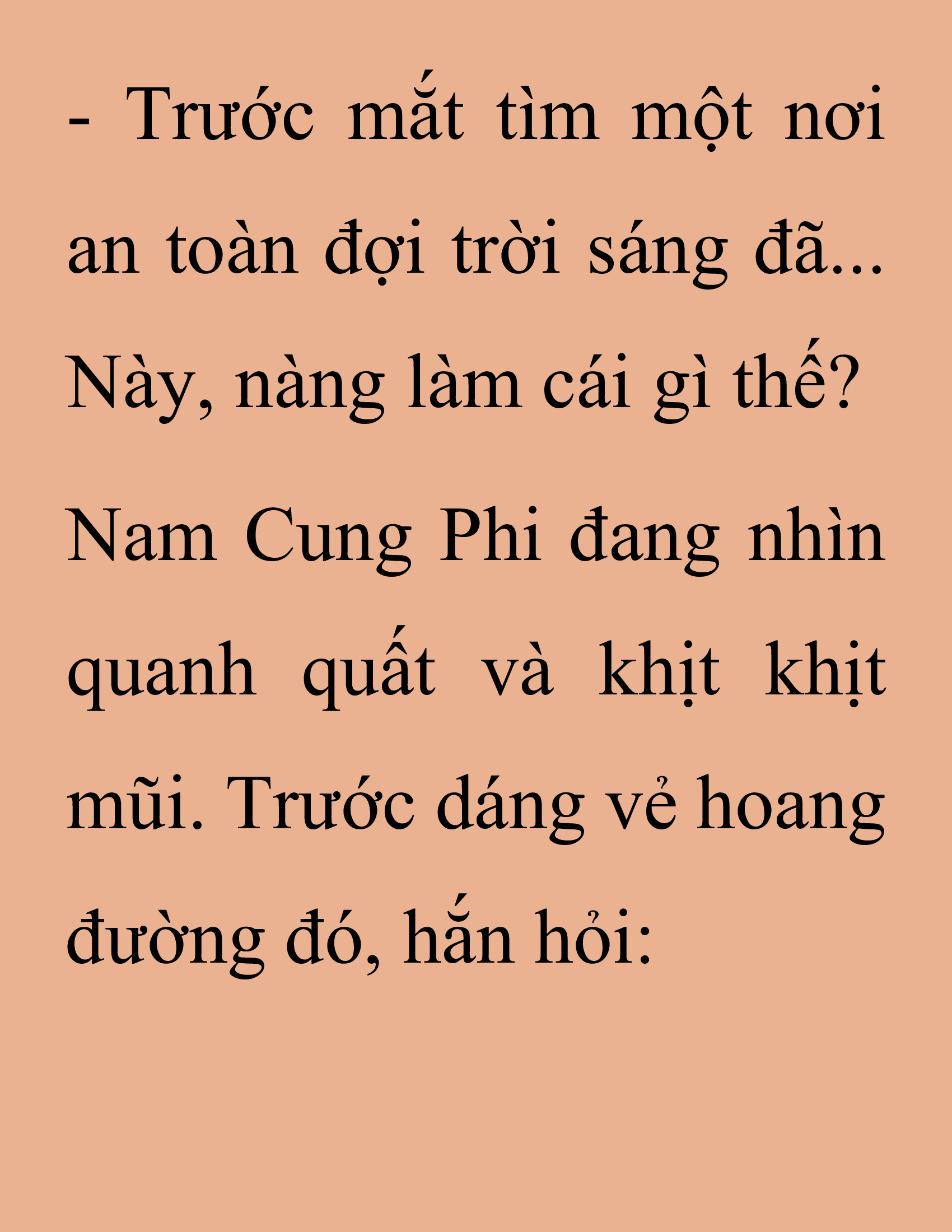 Đọc truyện SNVT[NOVEL] Thanh Mai Trúc Mã Của Đệ Nhất Thiên Hạ - Chương 254: Vu Đông Sơn Mạch