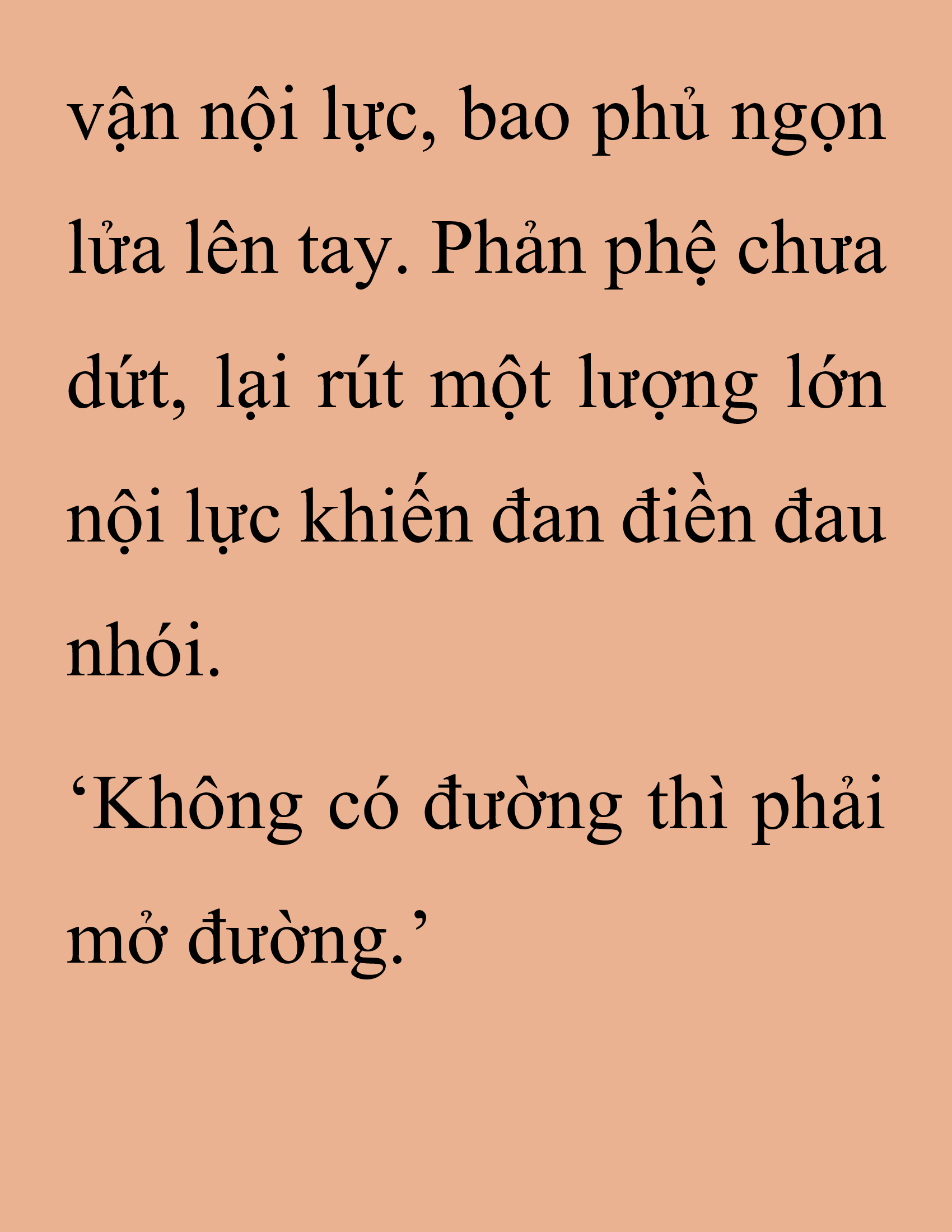 Đọc truyện SNVT[NOVEL] Thanh Mai Trúc Mã Của Đệ Nhất Thiên Hạ - Chương 260: Không Có Đường Thì Phải Mở Đường