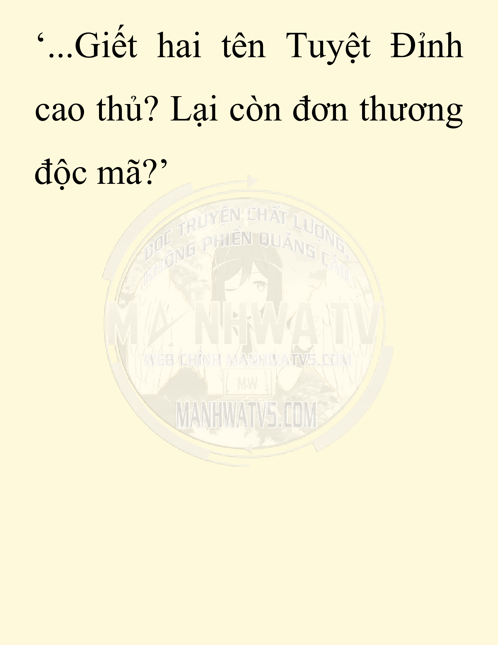 Đọc truyện SNVT[NOVEL] Thiên Hạ Đệ Nhất Nhân Đã Chết - Chap 24: Thiên Hạ Đệ Nhất Nhân Vẫn Lạc