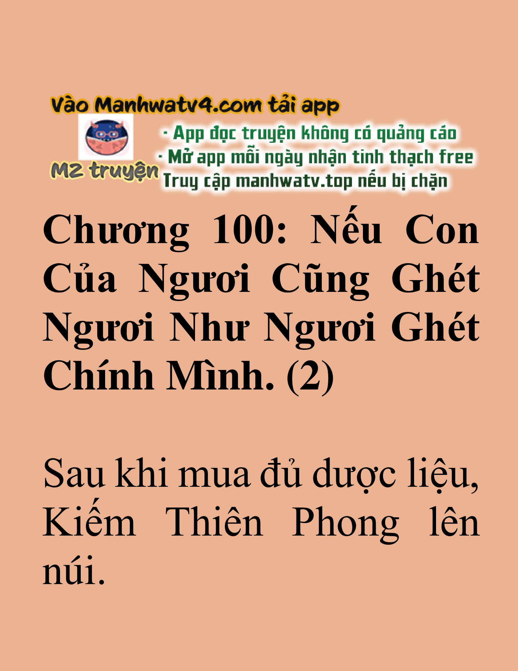 Đọc truyện SNVT[NOVEL] Tuyệt Thế Hồi Quy - Chương 100: Nếu Con Của Ngươi Cũng Ghét Ngươi Như Ngươi Ghét Chính Mình