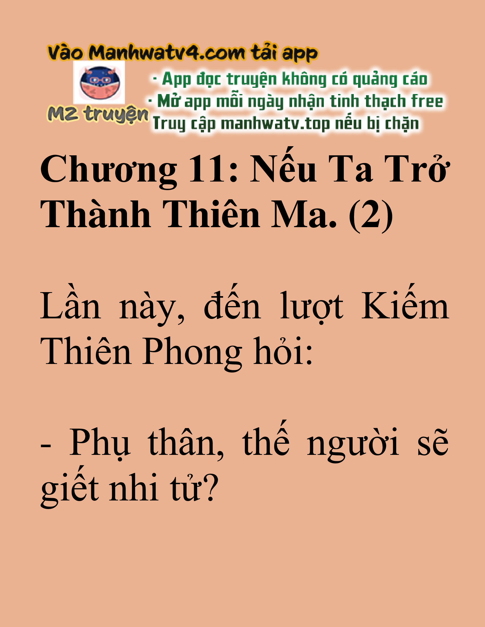 Đọc truyện SNVT[NOVEL] Tuyệt Thế Hồi Quy - Chương 11: Nếu Ta Trở Thành Thiên Ma