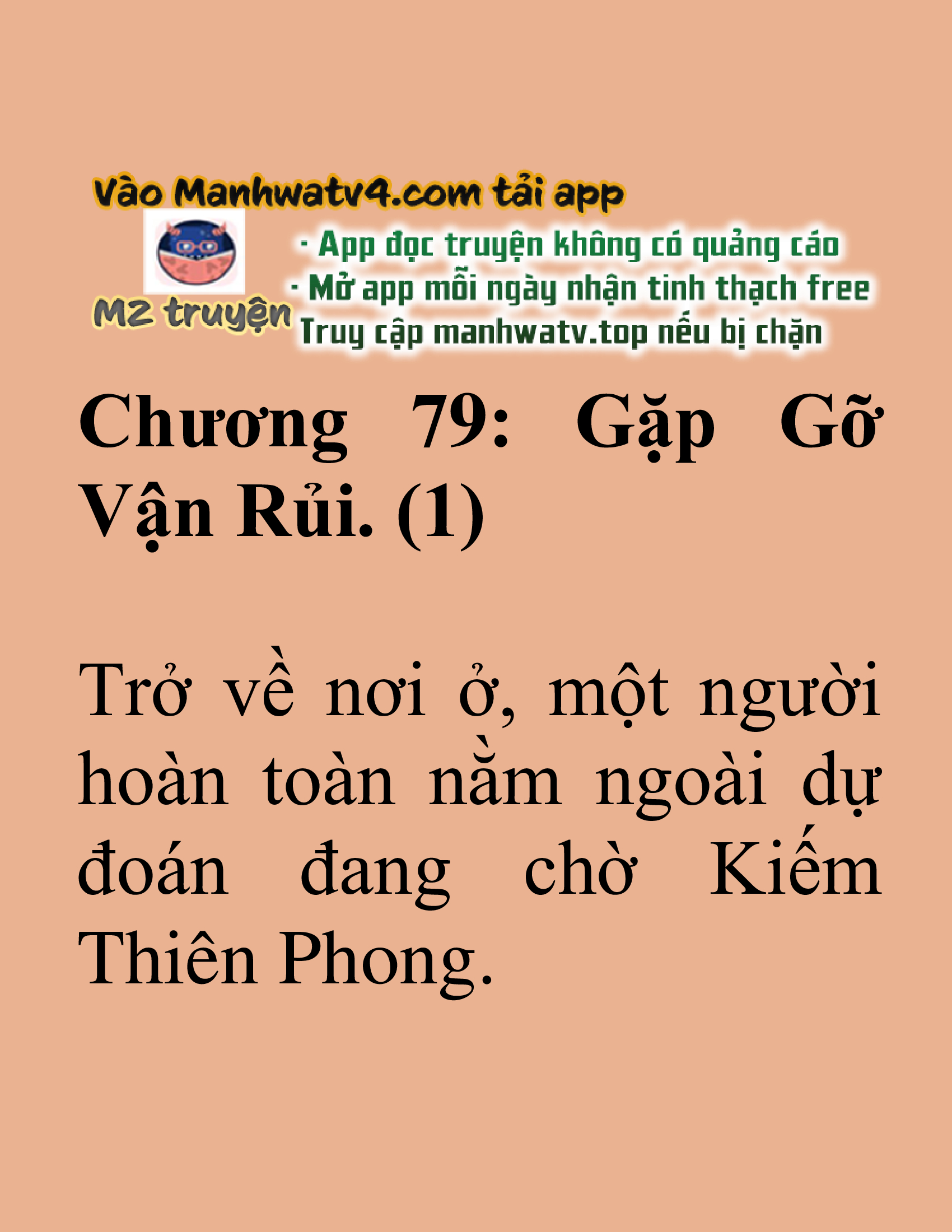 Đọc truyện SNVT[NOVEL] Tuyệt Thế Hồi Quy - Chương 79: Gặp Gỡ Vận Rủi