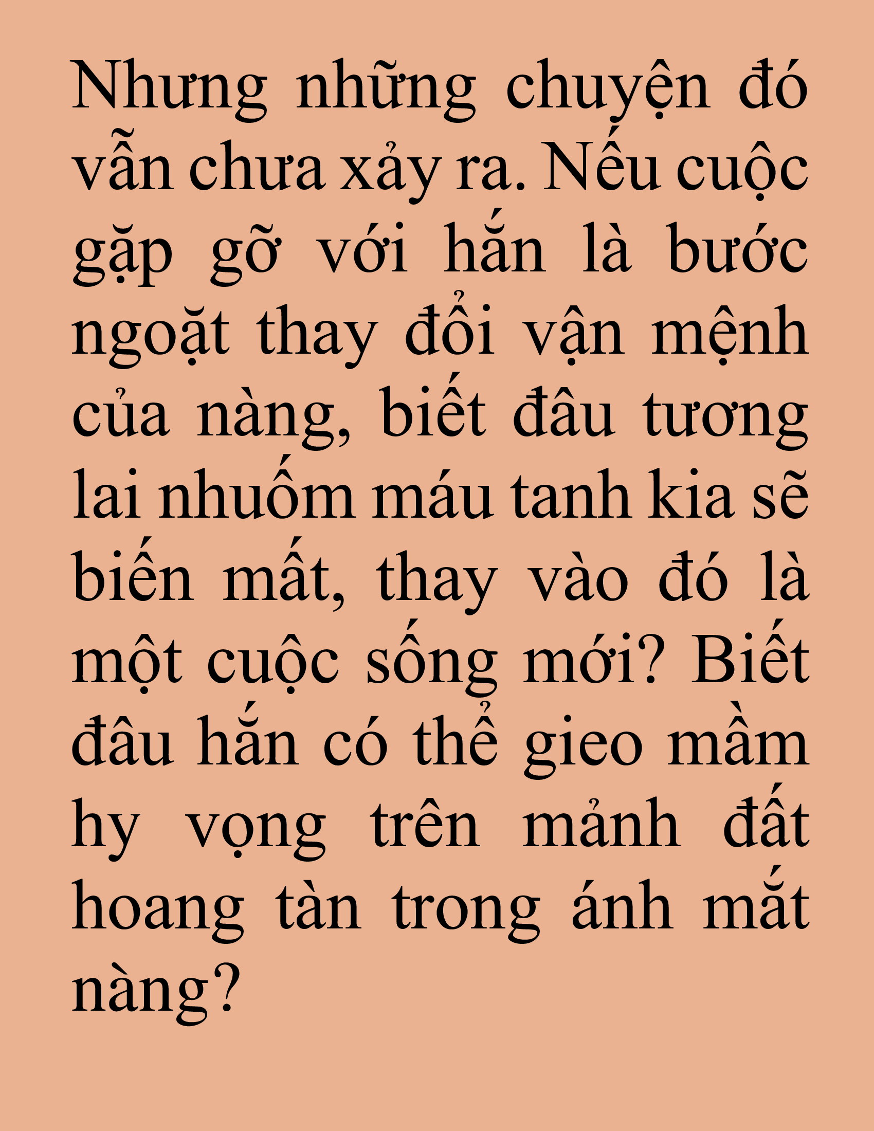 Đọc truyện SNVT[NOVEL] Tuyệt Thế Hồi Quy - Chương 83: Gương Mặt Thanh Thản Hơn Hôm Trước