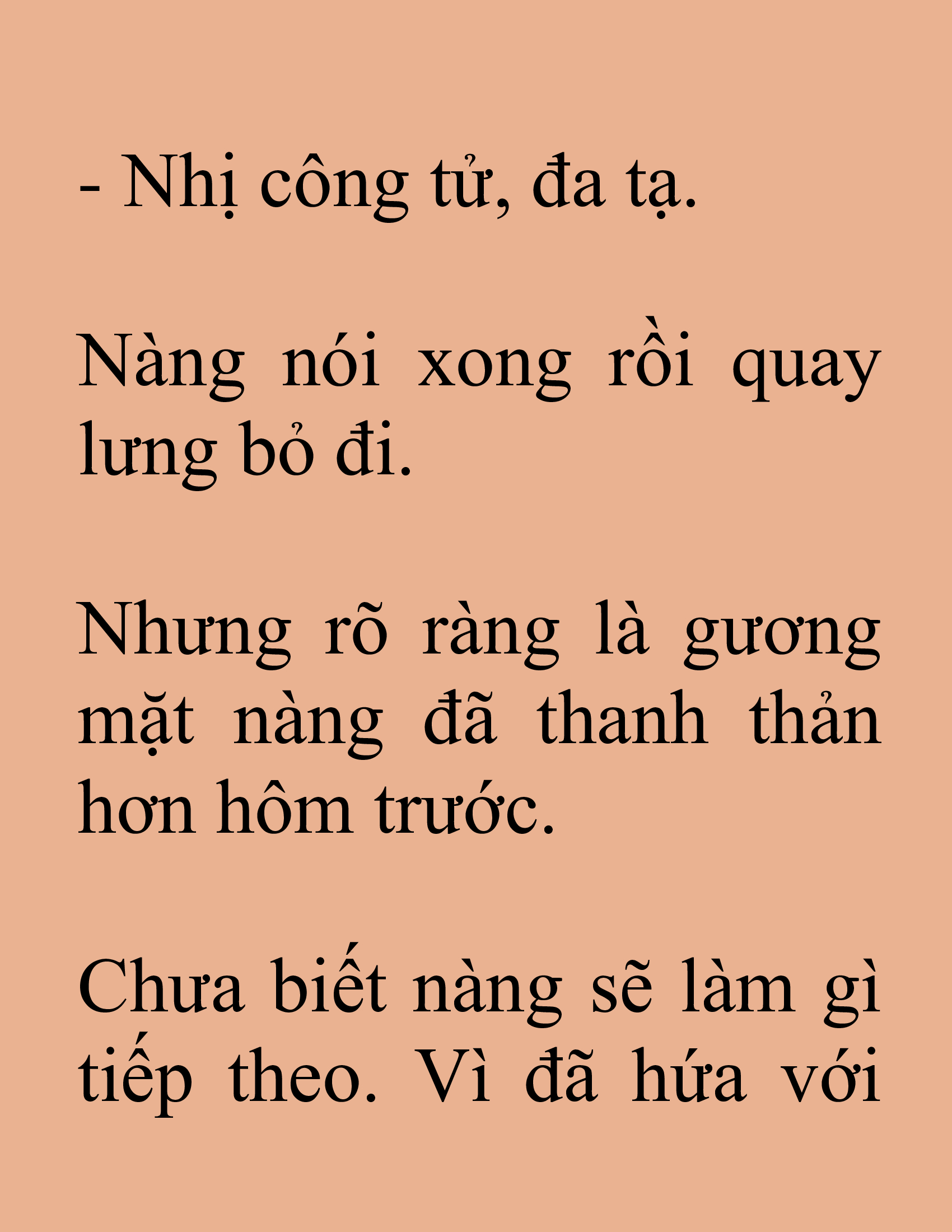 Đọc truyện SNVT[NOVEL] Tuyệt Thế Hồi Quy - Chương 84: Gương Mặt Thanh Thản Hơn Hôm Trước
