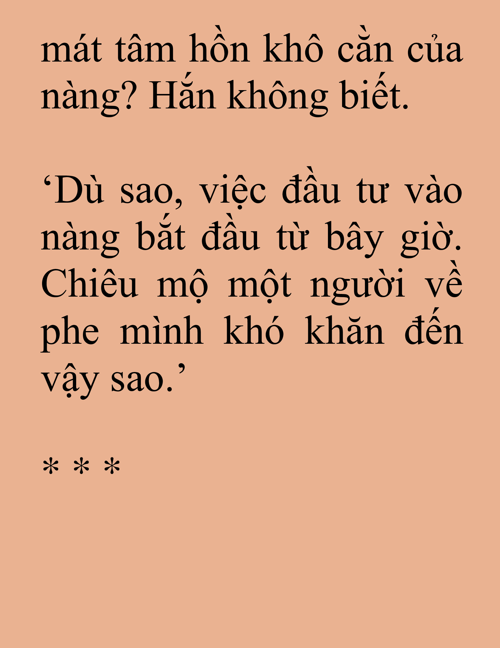 Đọc truyện SNVT[NOVEL] Tuyệt Thế Hồi Quy - Chương 84: Gương Mặt Thanh Thản Hơn Hôm Trước