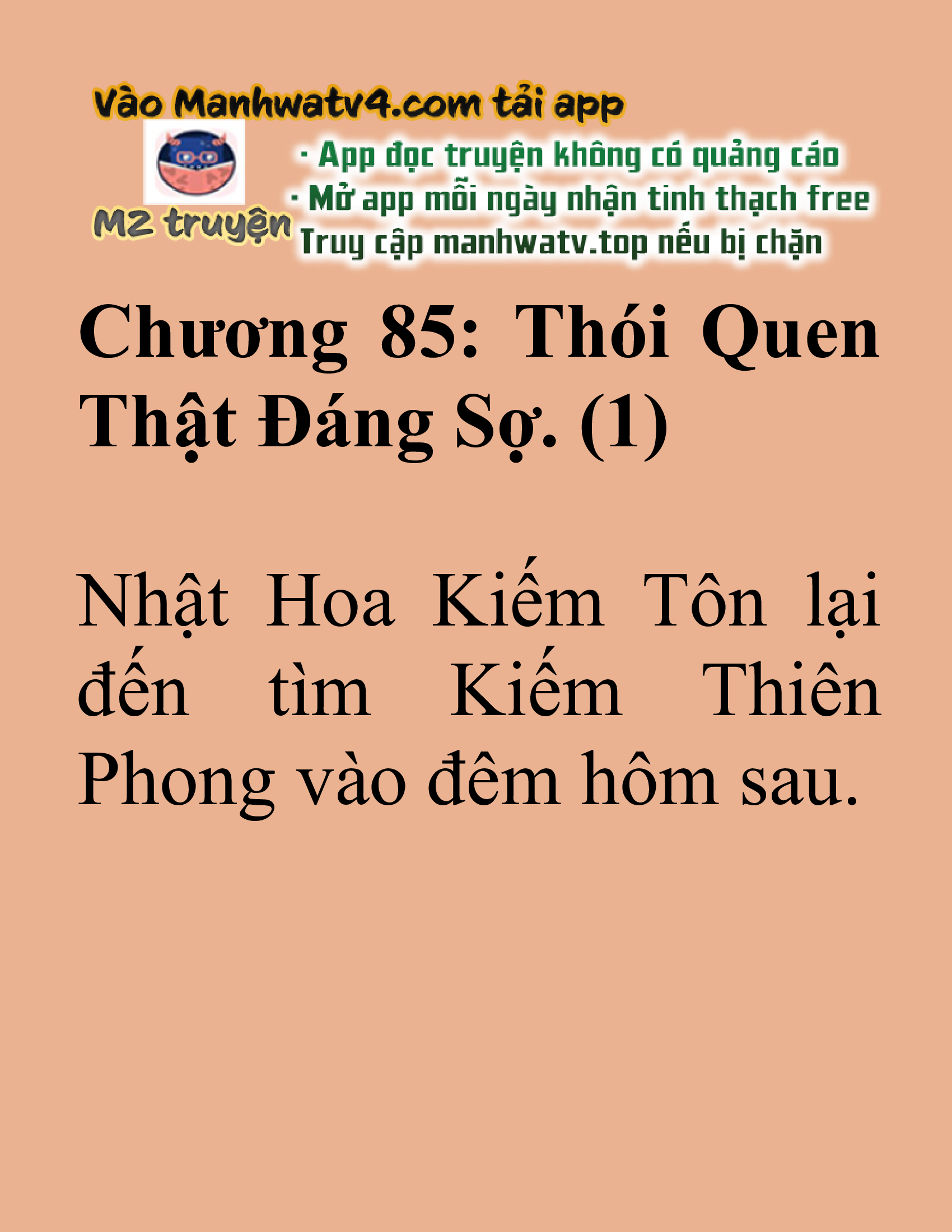 Đọc truyện SNVT[NOVEL] Tuyệt Thế Hồi Quy - Chương 85: Thói Quen Thật Đáng Sợ