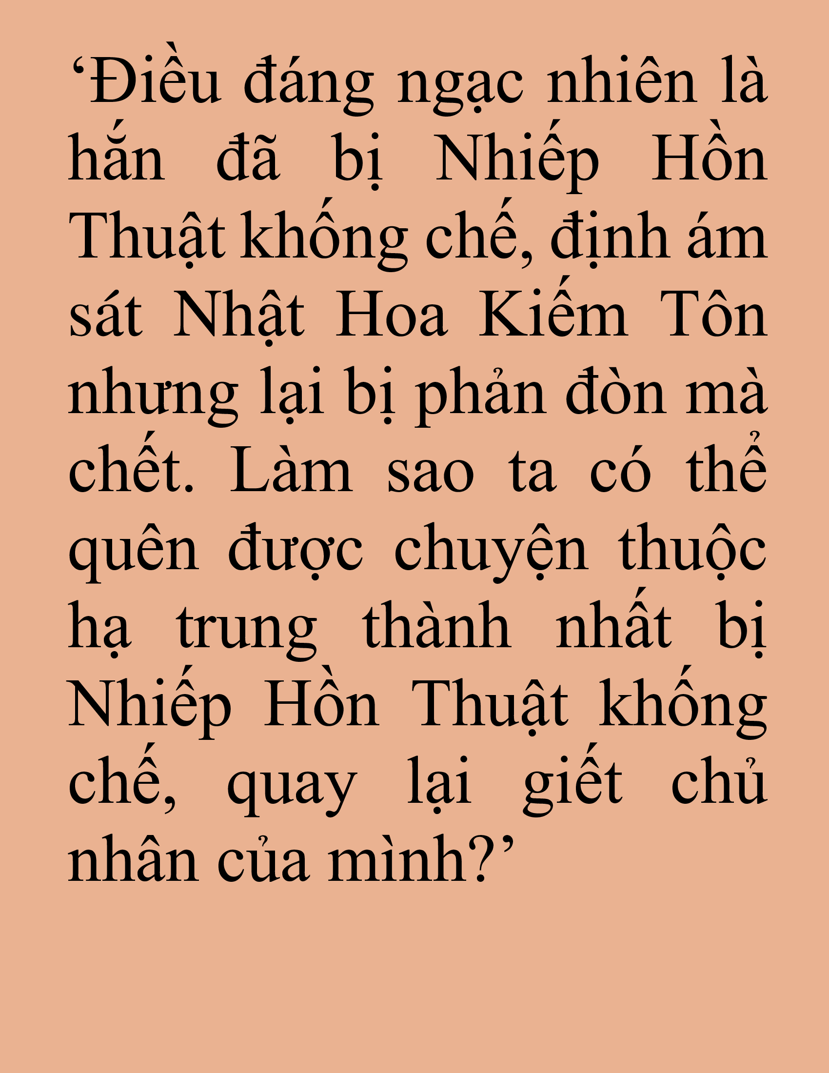 Đọc truyện SNVT[NOVEL] Tuyệt Thế Hồi Quy - Chương 88: Kẻ Huyễn Hoặc Lòng Người