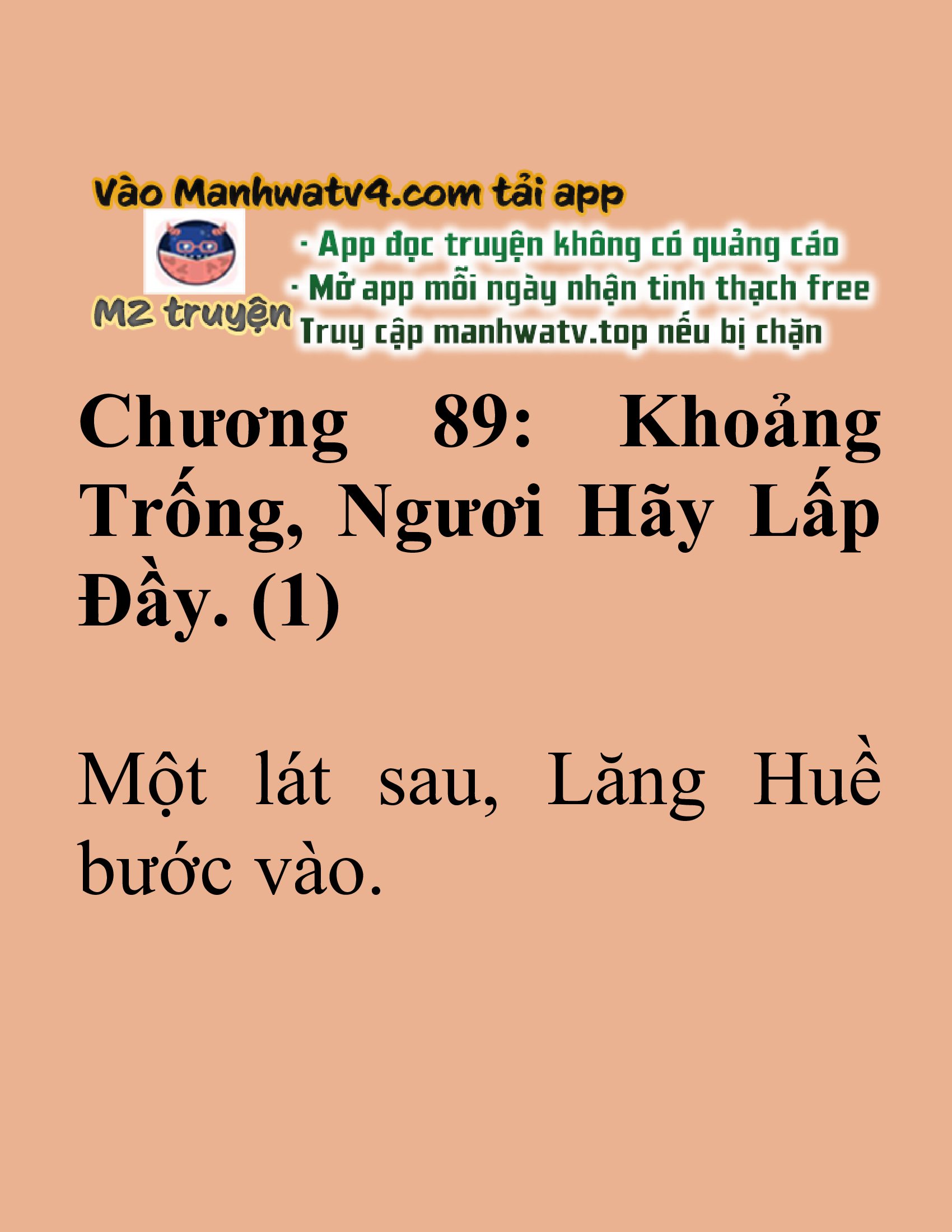 Đọc truyện SNVT[NOVEL] Tuyệt Thế Hồi Quy - Chương 89: Khoảng Trống, Ngươi Hãy Lấp Đầy